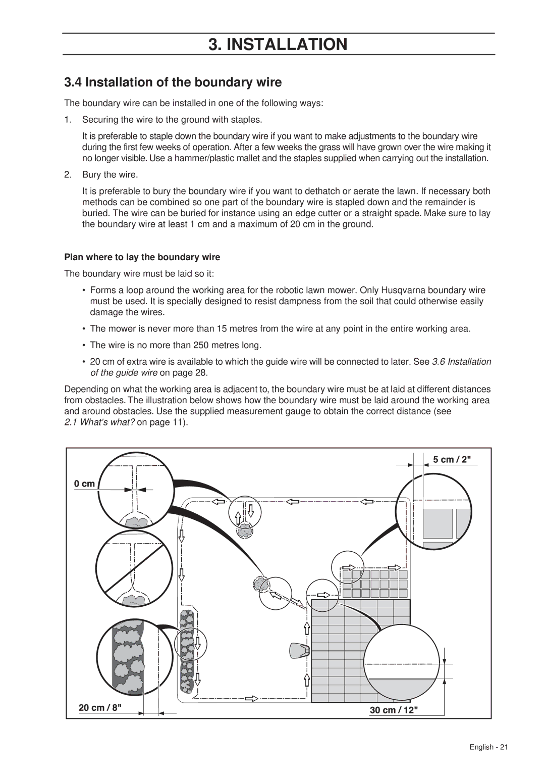 Husqvarna 305 manual Installation of the boundary wire, Plan where to lay the boundary wire, What’s what? on 