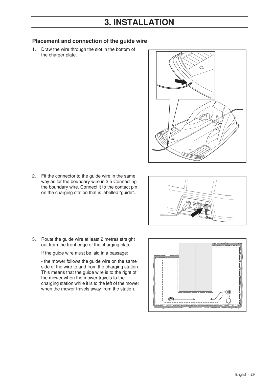 Husqvarna 305 manual Placement and connection of the guide wire 