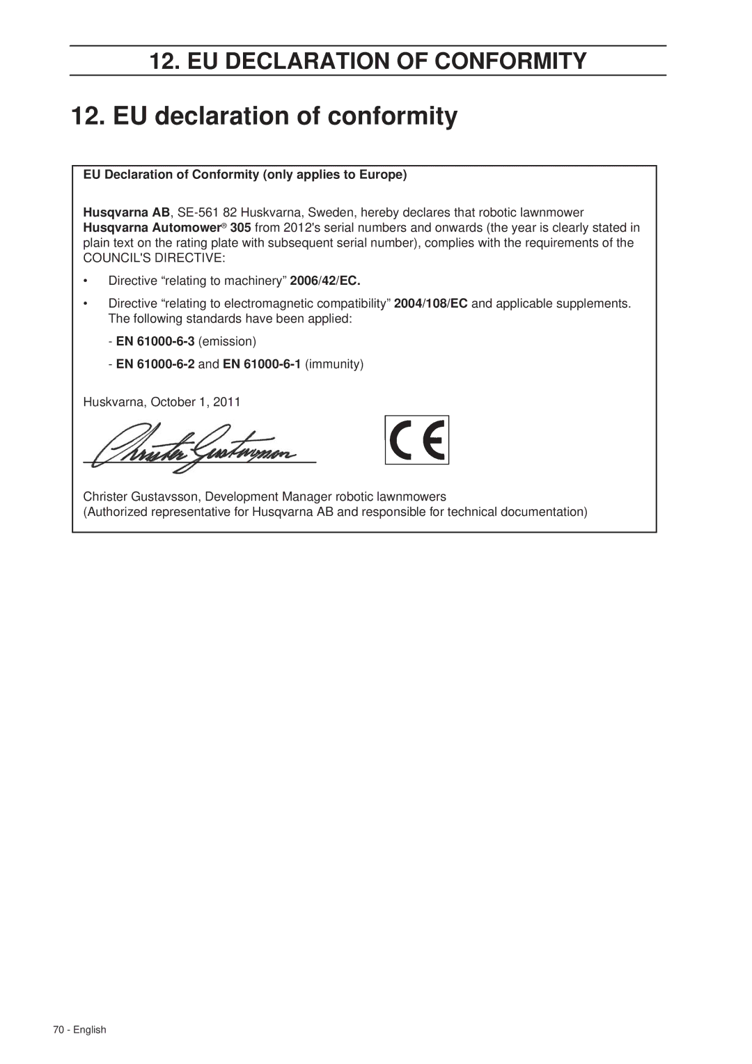 Husqvarna 305 manual EU declaration of conformity, EU Declaration of Conformity only applies to Europe 