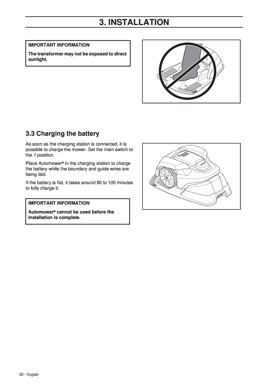 Husqvarna 305 manual Charging the battery, Installation, Important Information 