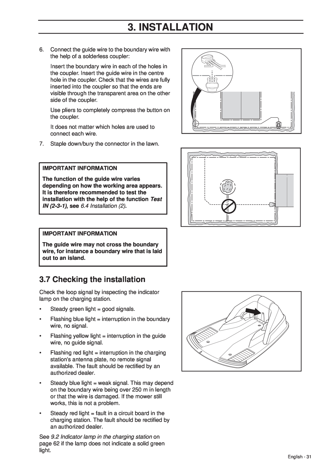Husqvarna 305 manual Checking the installation, Installation, Important Information 