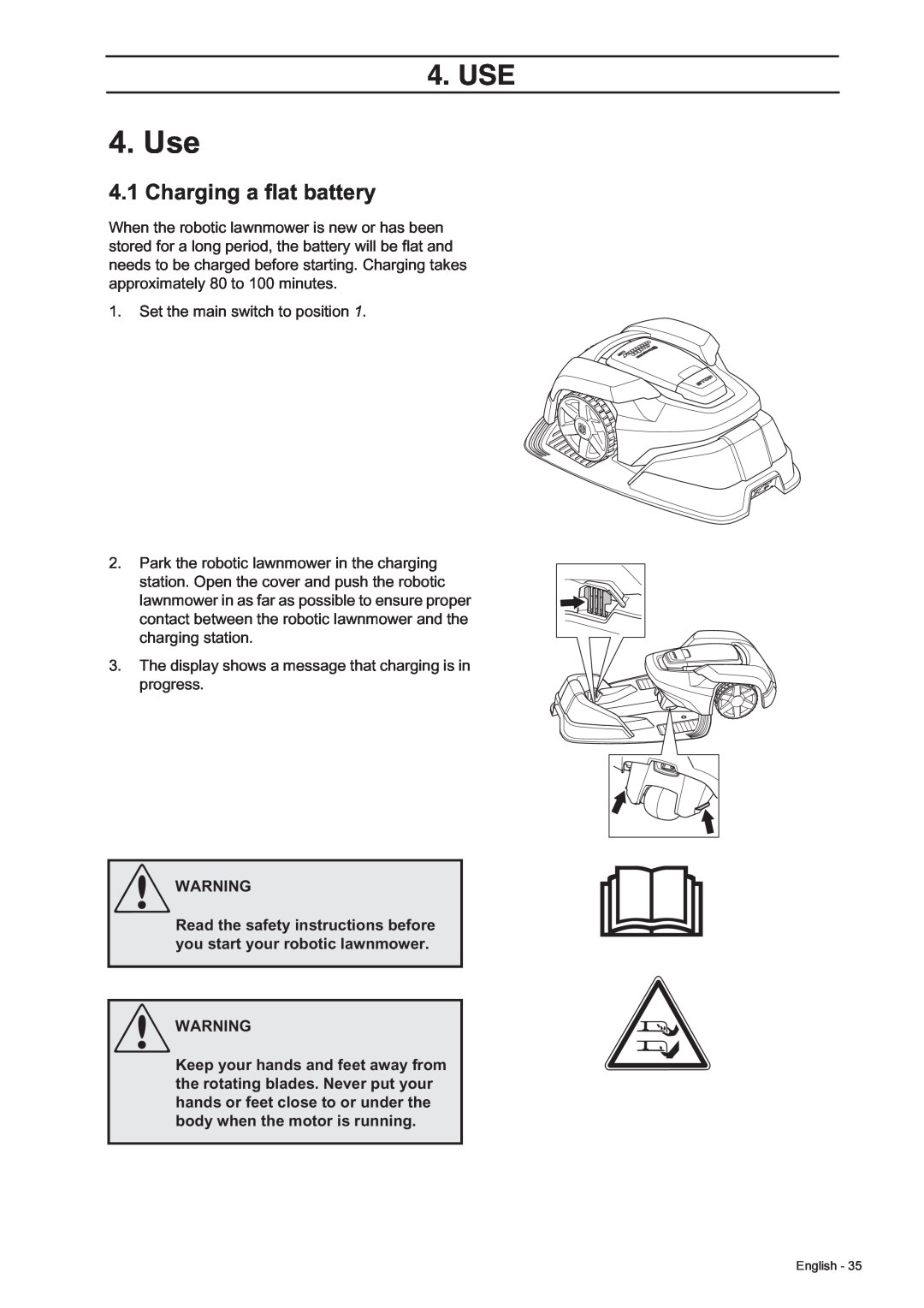 Husqvarna 305, 308 manual Use, Charging a flat battery, Read the safety instructions before you start your robotic lawnmower 