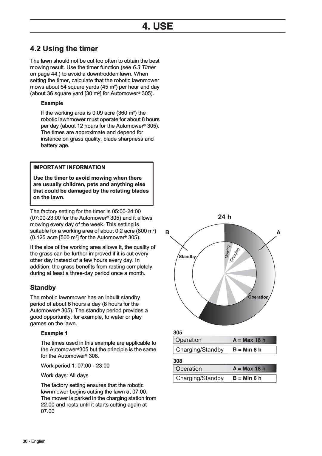 Husqvarna 308, 305 manual Using the timer, Standby, Example, A = Max 16 h, B = Min 8 h, B = Min 6 h, Use, 24 h, Operation 