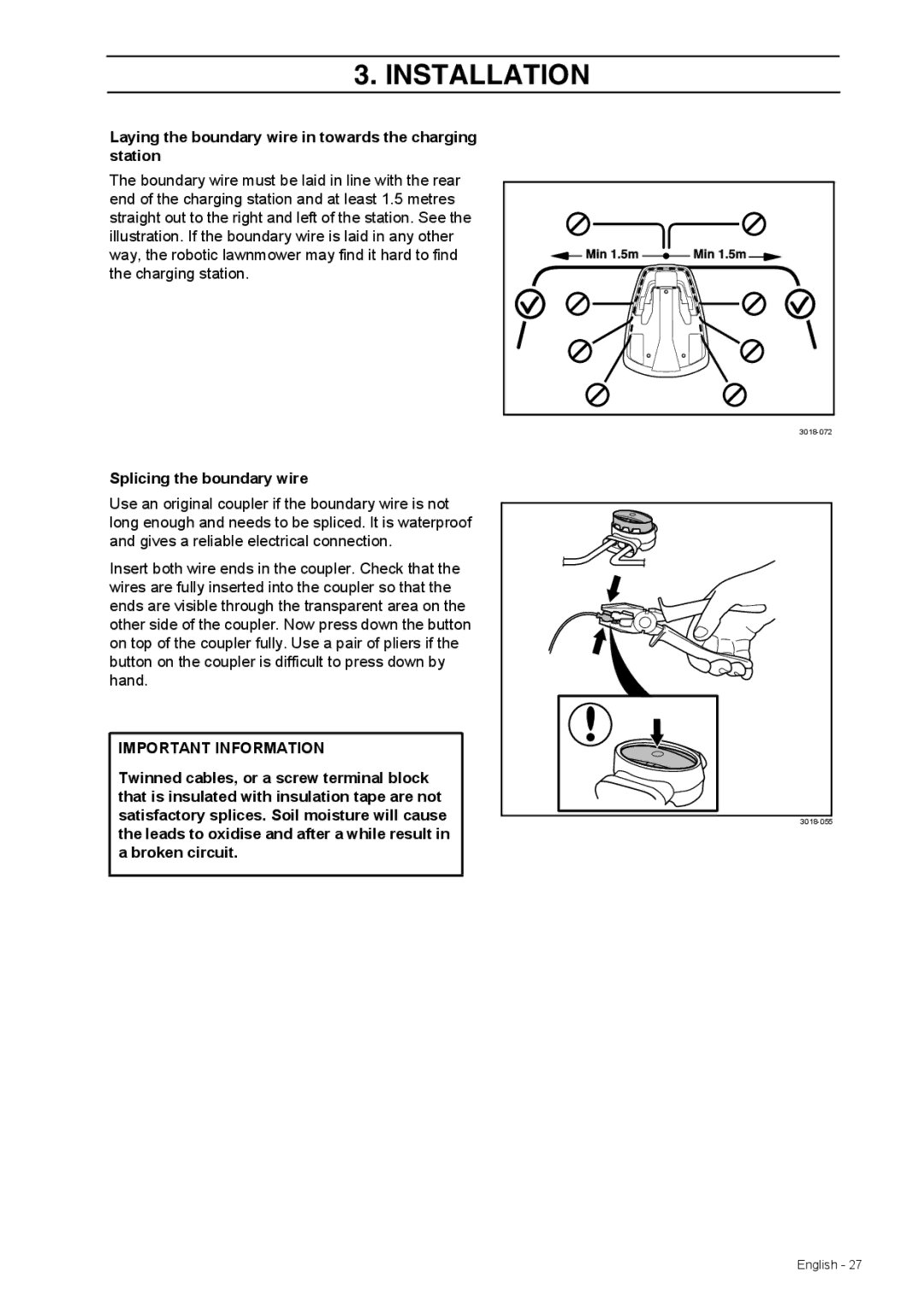 Husqvarna 308 manual Laying the boundary wire in towards the charging station, Splicing the boundary wire 