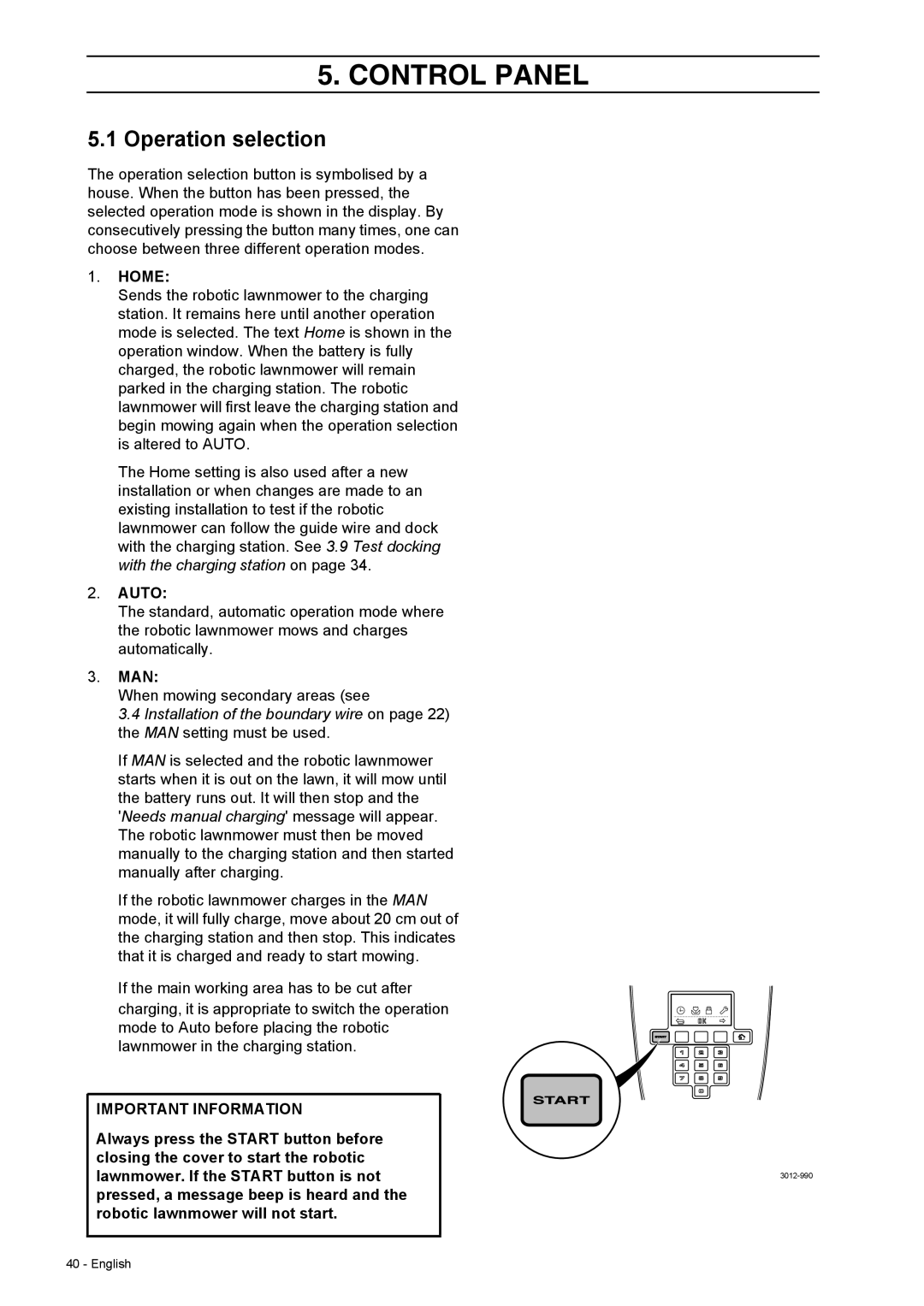 Husqvarna 308 manual Operation selection, Home, Auto, Man 