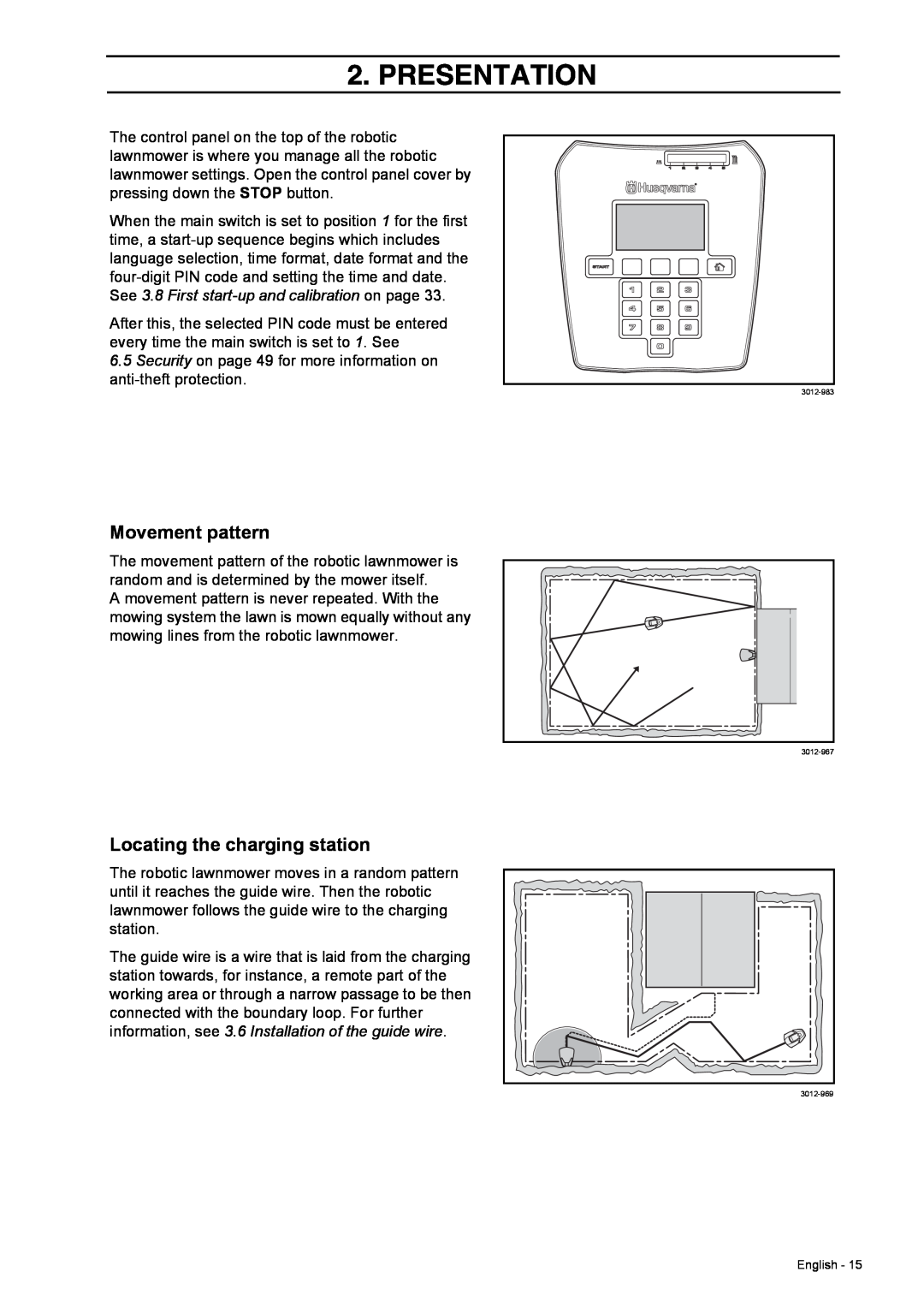 Husqvarna 308 manual Movement pattern, Locating the charging station, Presentation 