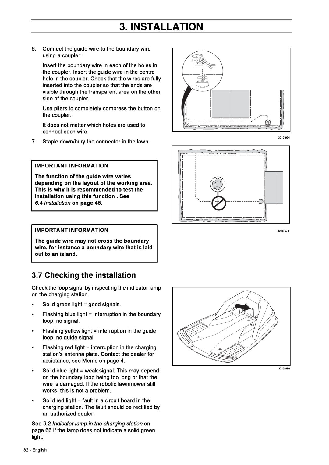 Husqvarna 308 manual Checking the installation, Installation, Important Information 