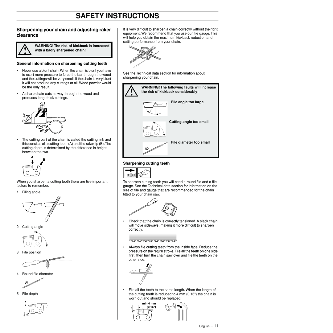 Husqvarna 3120XP manual General information on sharpening cutting teeth, Sharpening cutting teeth, Safety Instructions 