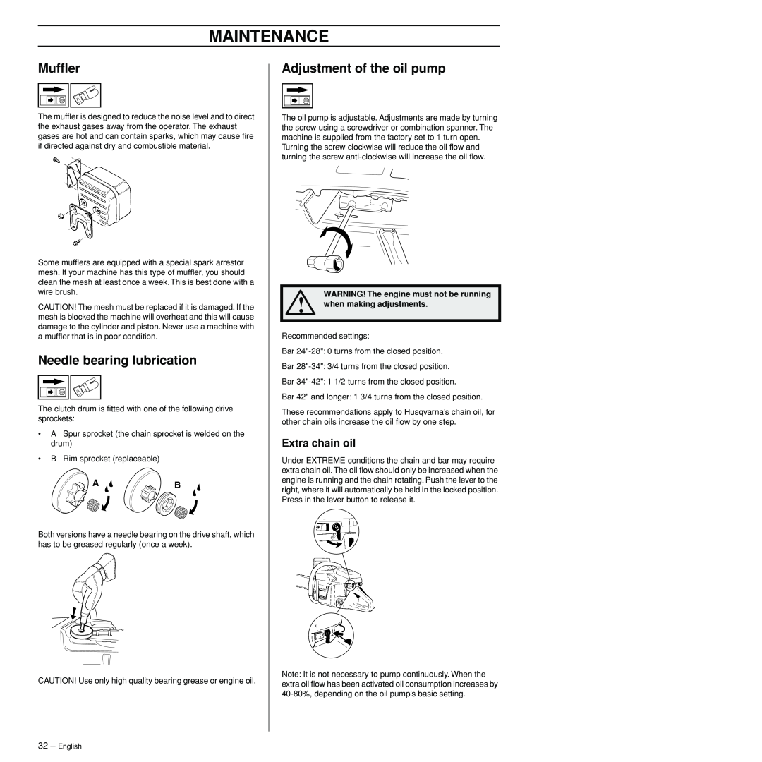 Husqvarna 3120XP manual Mufﬂer, Needle bearing lubrication, Adjustment of the oil pump, Extra chain oil, Maintenance 