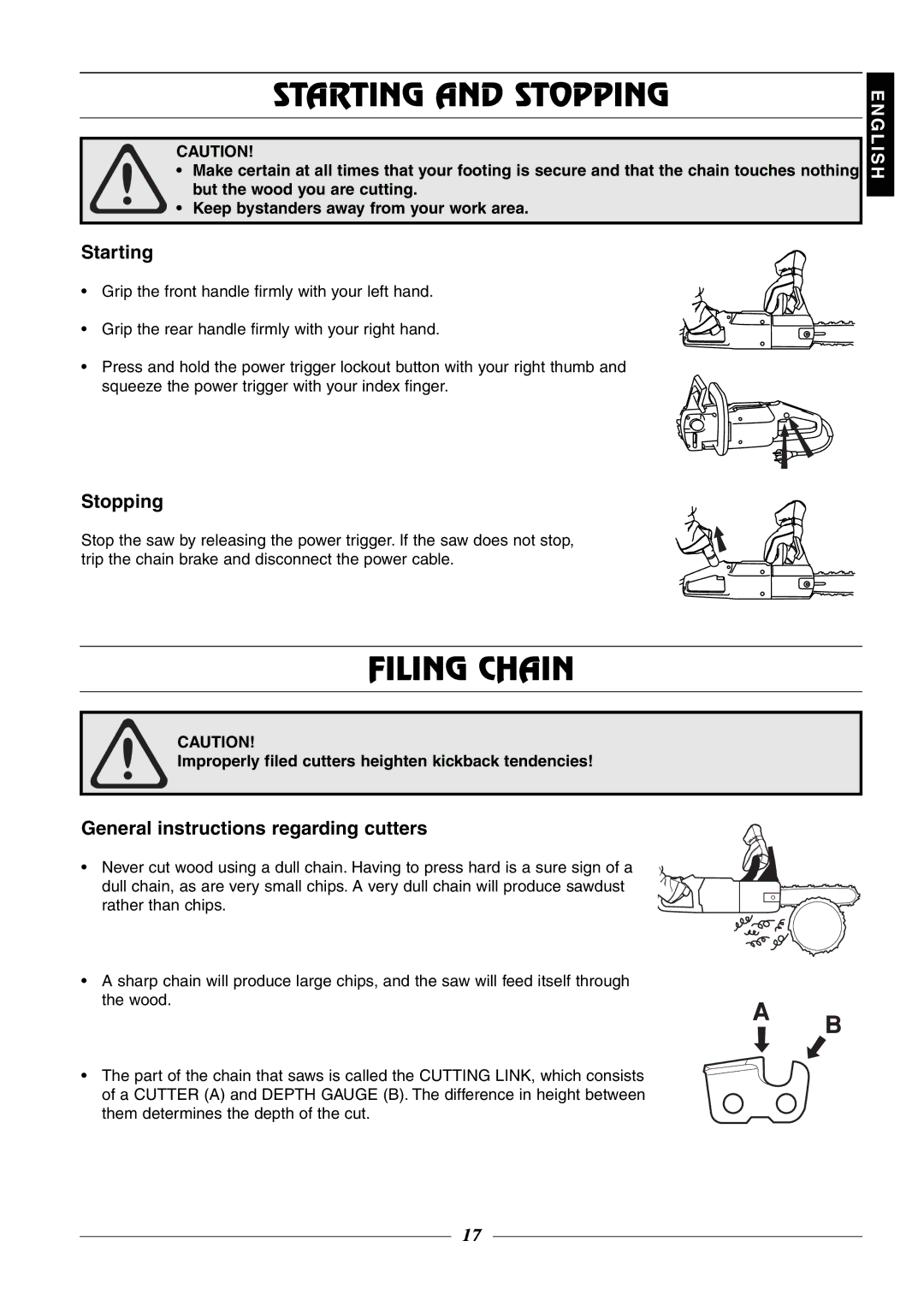 Husqvarna 315, 320 manual Starting and Stopping, Filing Chain, General instructions regarding cutters 