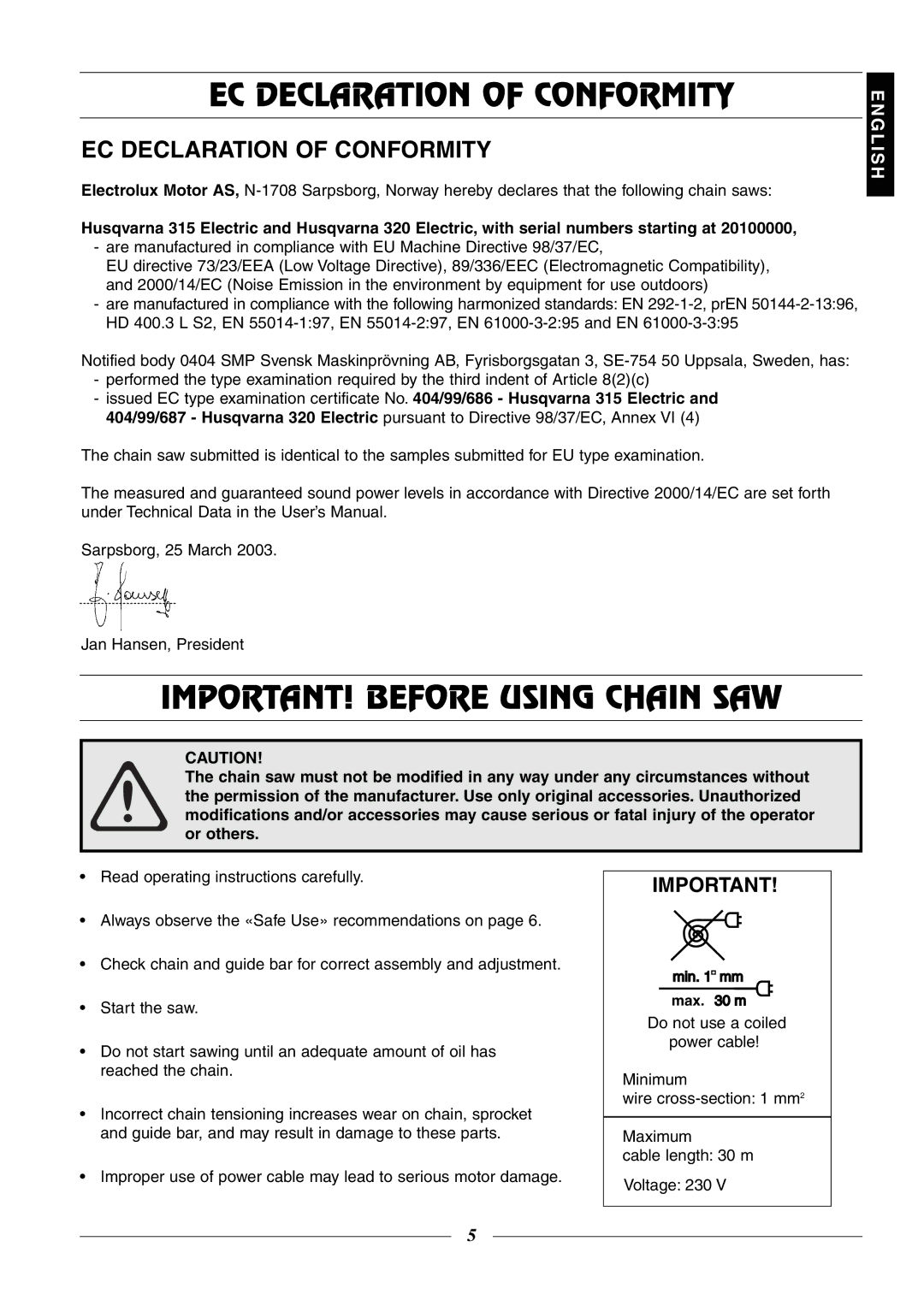 Husqvarna 315, 320 manual EC Declaration of Conformity, IMPORTANT! Before Using Chain SAW 