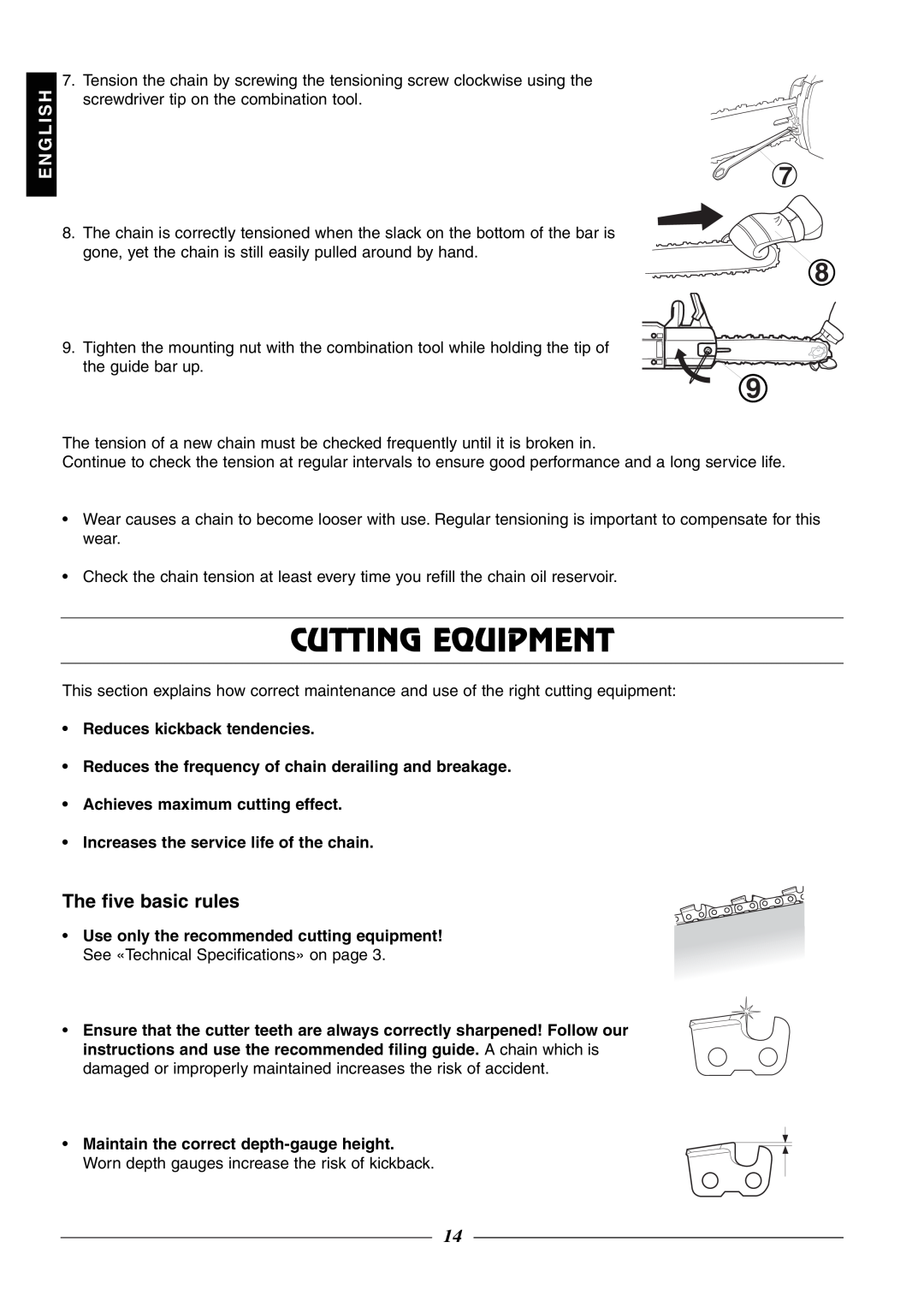 Husqvarna 315, 320 manual Cutting Equipment, The five basic rules 