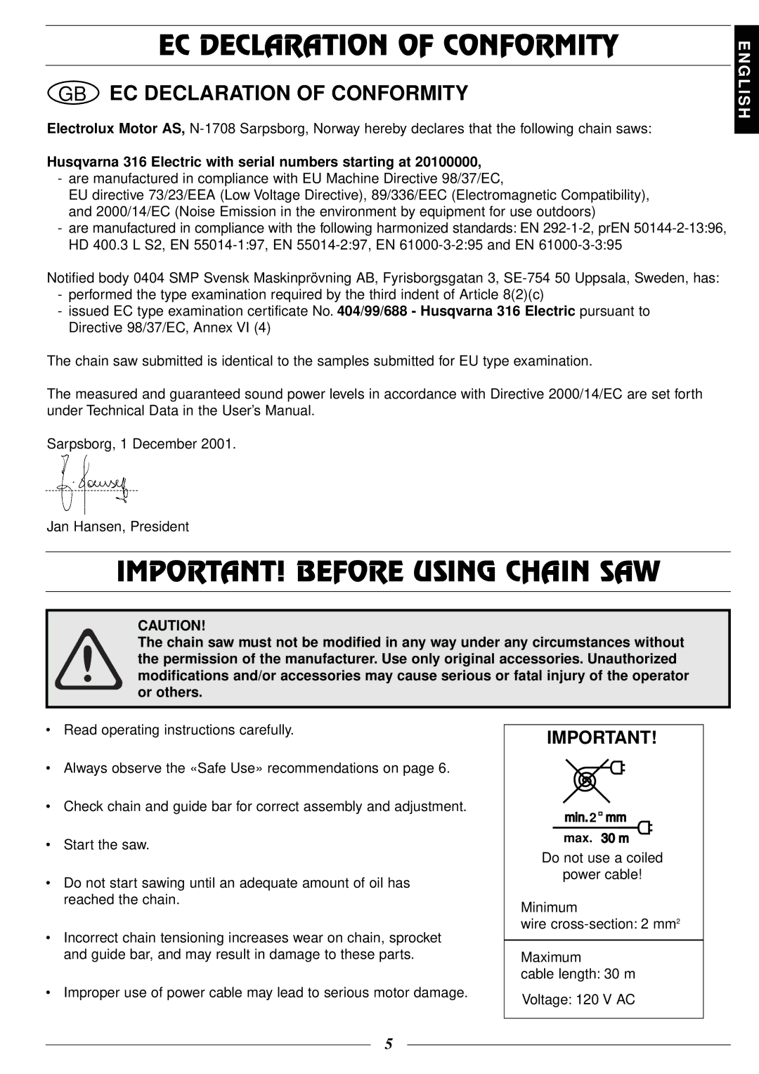 Husqvarna 316 manual EC Declaration of Conformity, IMPORTANT! Before Using Chain SAW 