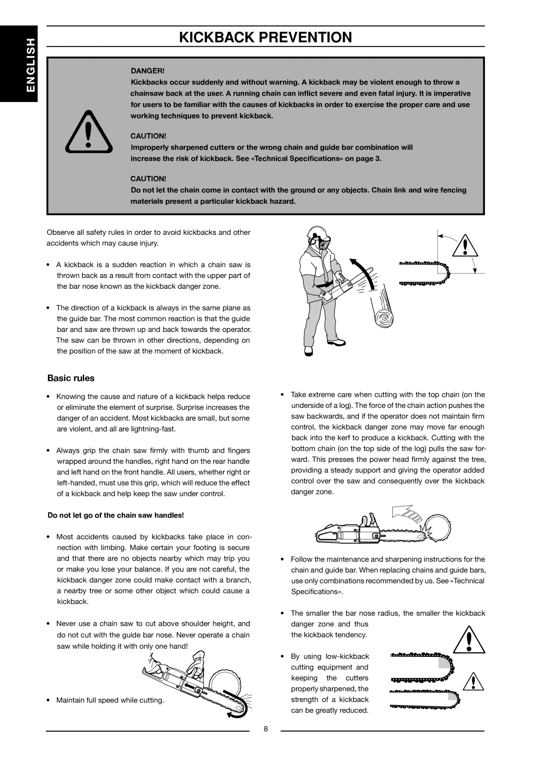 Husqvarna 317 EL, 321 EL manual Kickback Prevention, Basic rules 