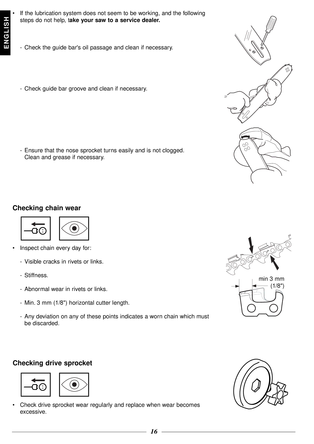 Husqvarna 315, 318 manual Checking chain wear, Checking drive sprocket, Steps do not help, take your saw to a service dealer 