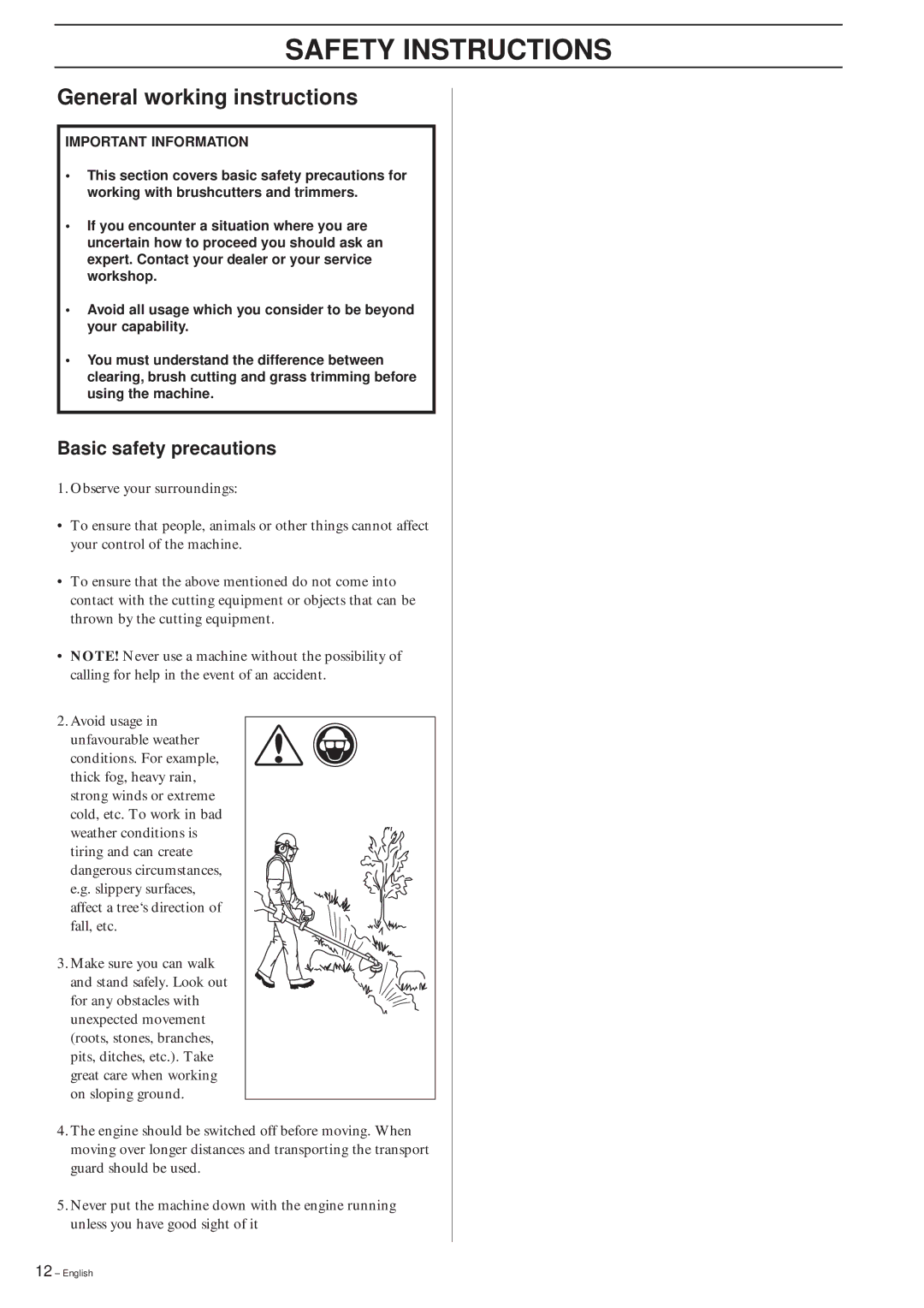 Husqvarna 322R manual General working instructions, Basic safety precautions 