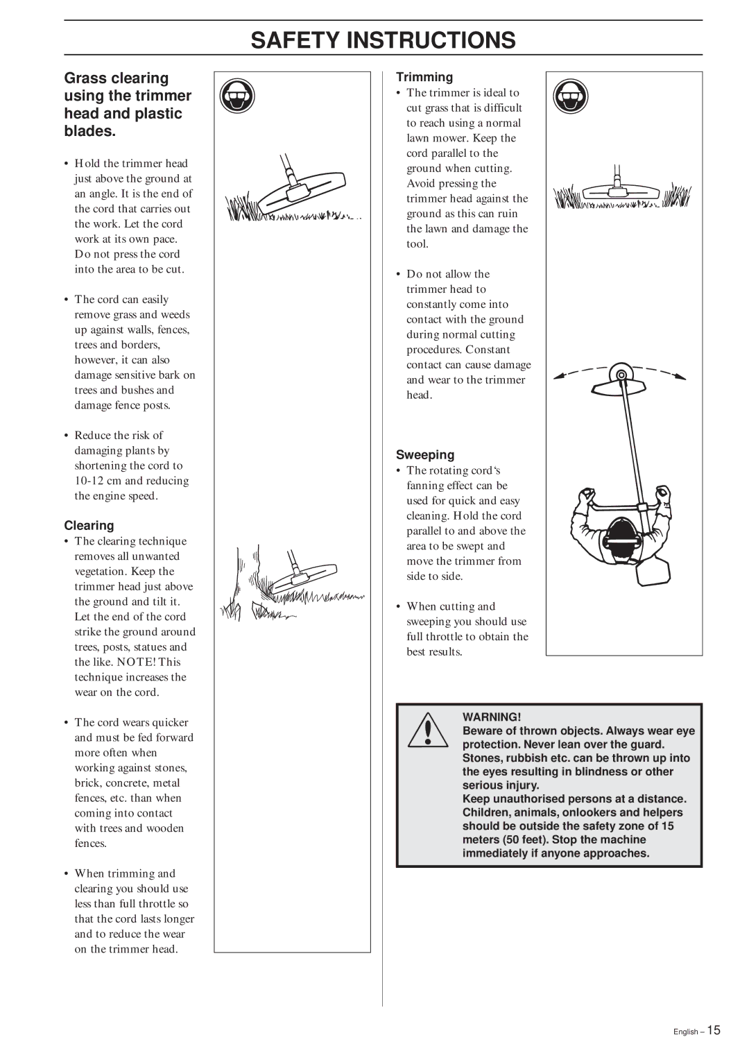 Husqvarna 322R manual Grass clearing using the trimmer head and plastic blades, Clearing, Trimming, Sweeping 