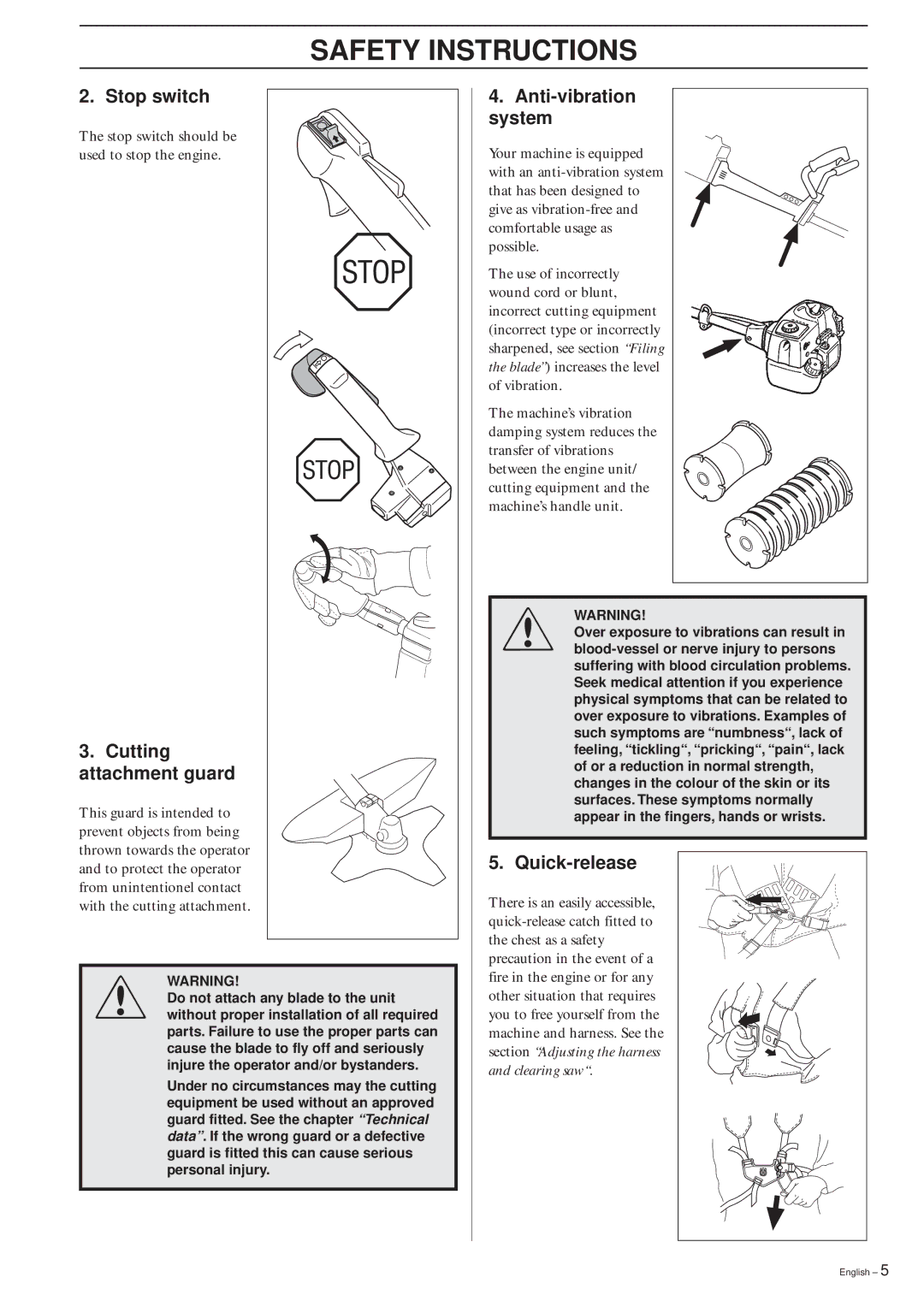 Husqvarna 322R manual Stop switch, Cutting attachment guard, Anti-vibration system, Quick-release 