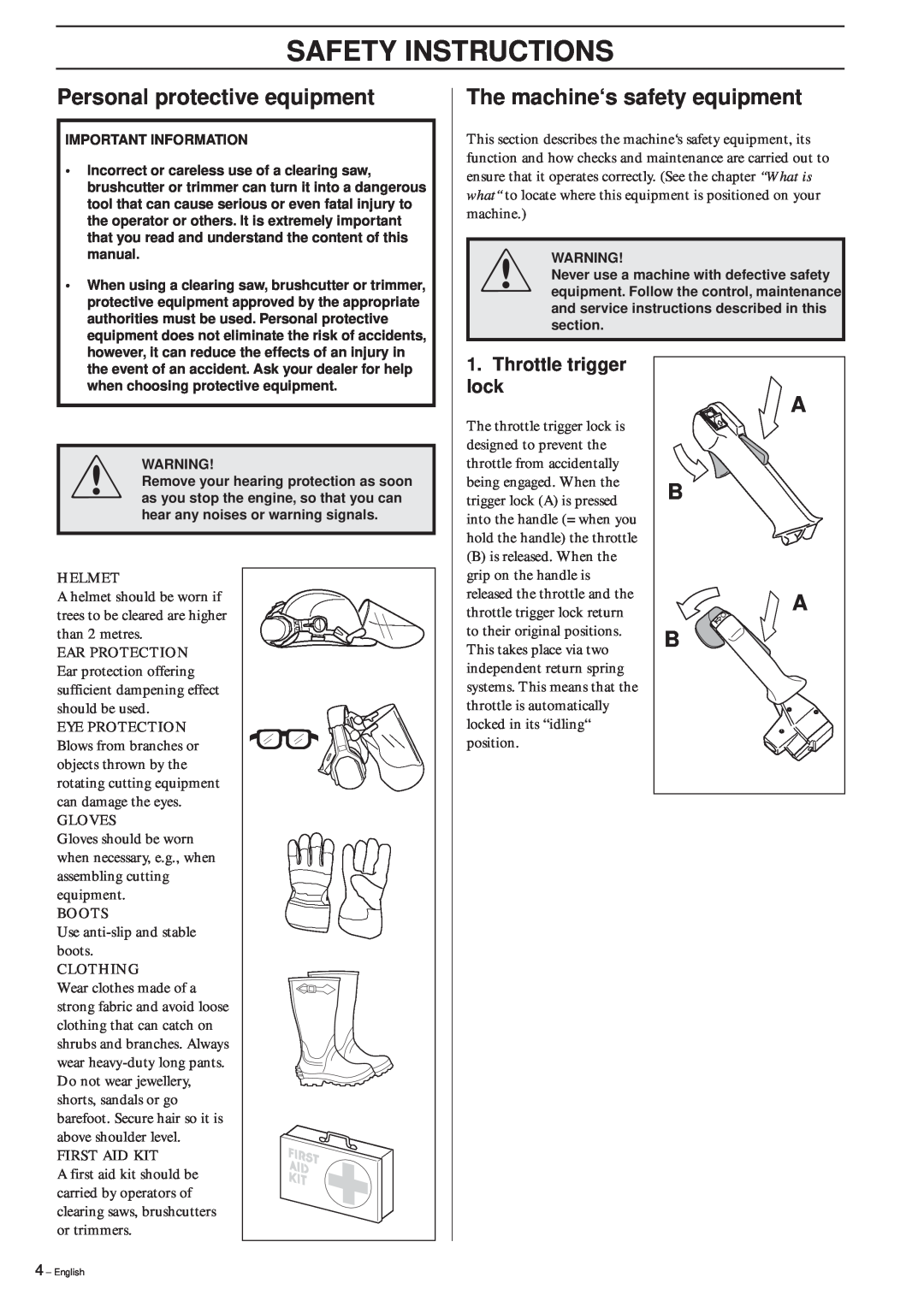 Husqvarna 322R Safety Instructions, Personal protective equipment, The machine‘s safety equipment, Throttle trigger lock 