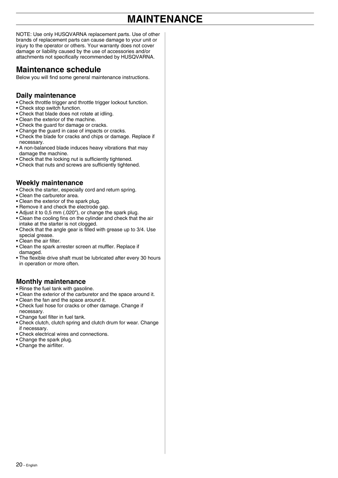 Husqvarna 323E, 325E manual Maintenance schedule, Daily maintenance, Weekly maintenance, Monthly maintenance 