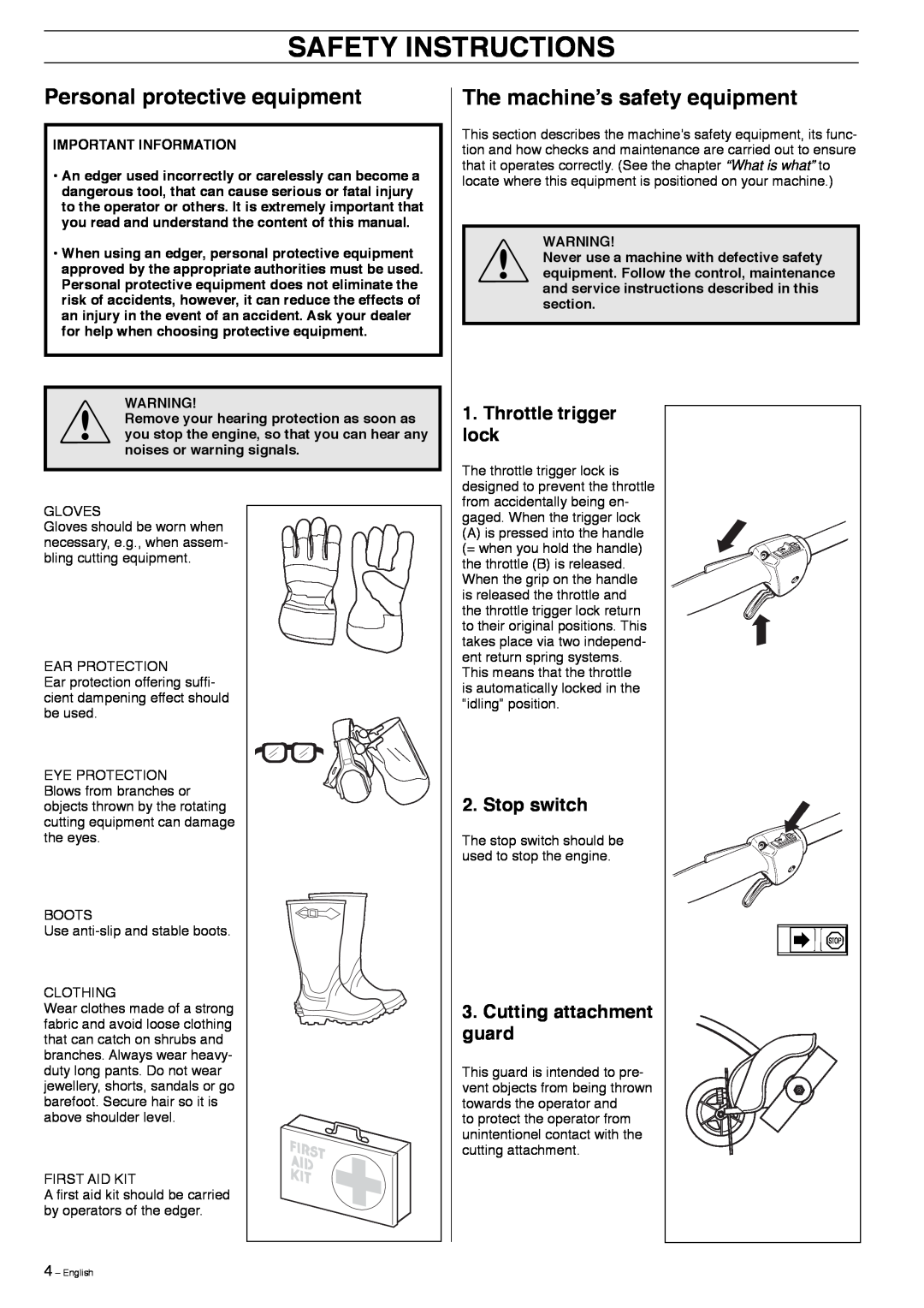 Husqvarna 323E Safety Instructions, Personal protective equipment, The machineʼs safety equipment, Throttle trigger lock 