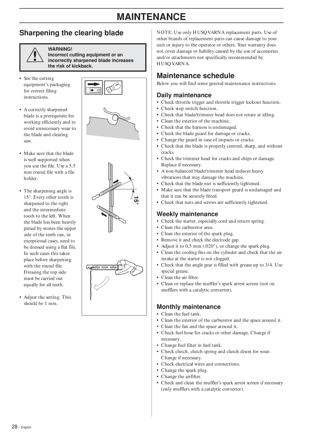 Husqvarna 325RXT-Series manual Sharpening the clearing blade, Maintenance schedule, Daily maintenance, Weekly maintenance 