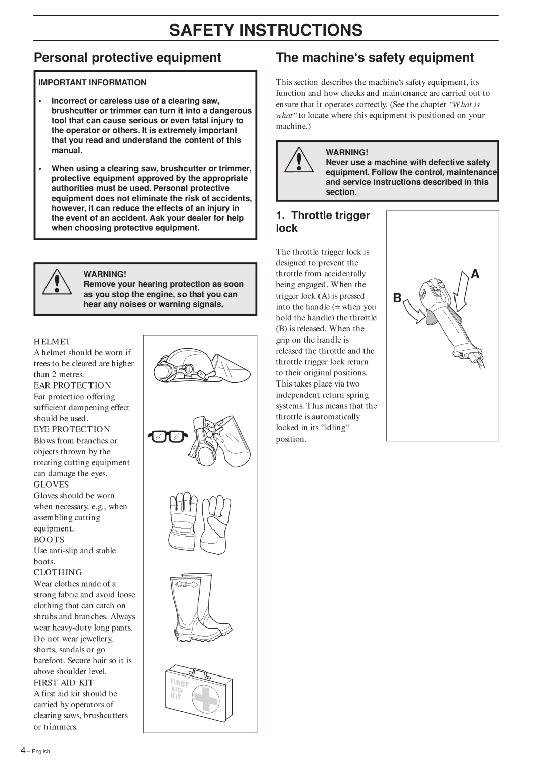 Husqvarna 325RXT-Series, 325RDX-Series manual Safety Instructions, Personal protective equipment, Machine‘s safety equipment 