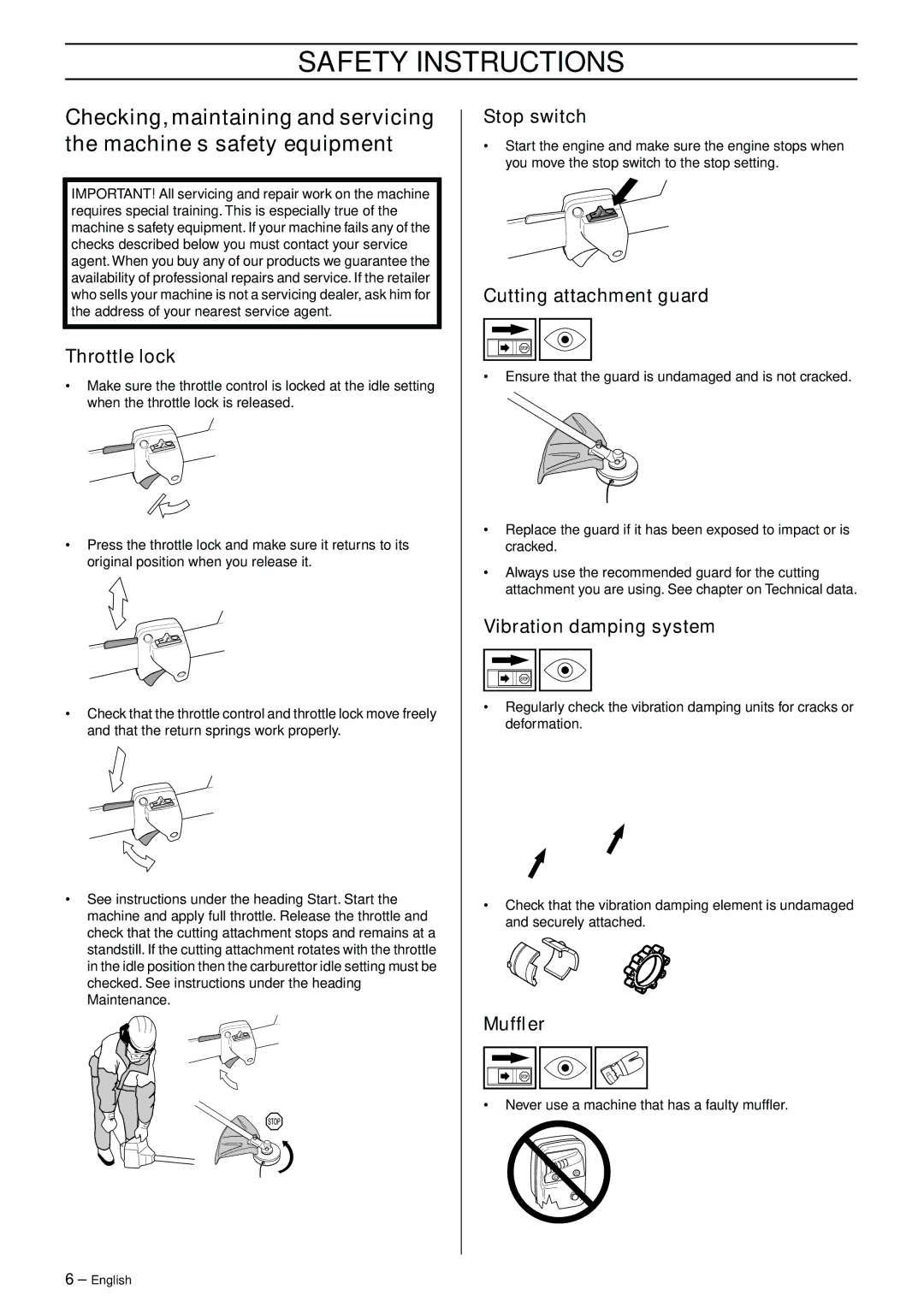 Husqvarna 323RJ, 325RJX-Series manual Never use a machine that has a faulty mufﬂer 