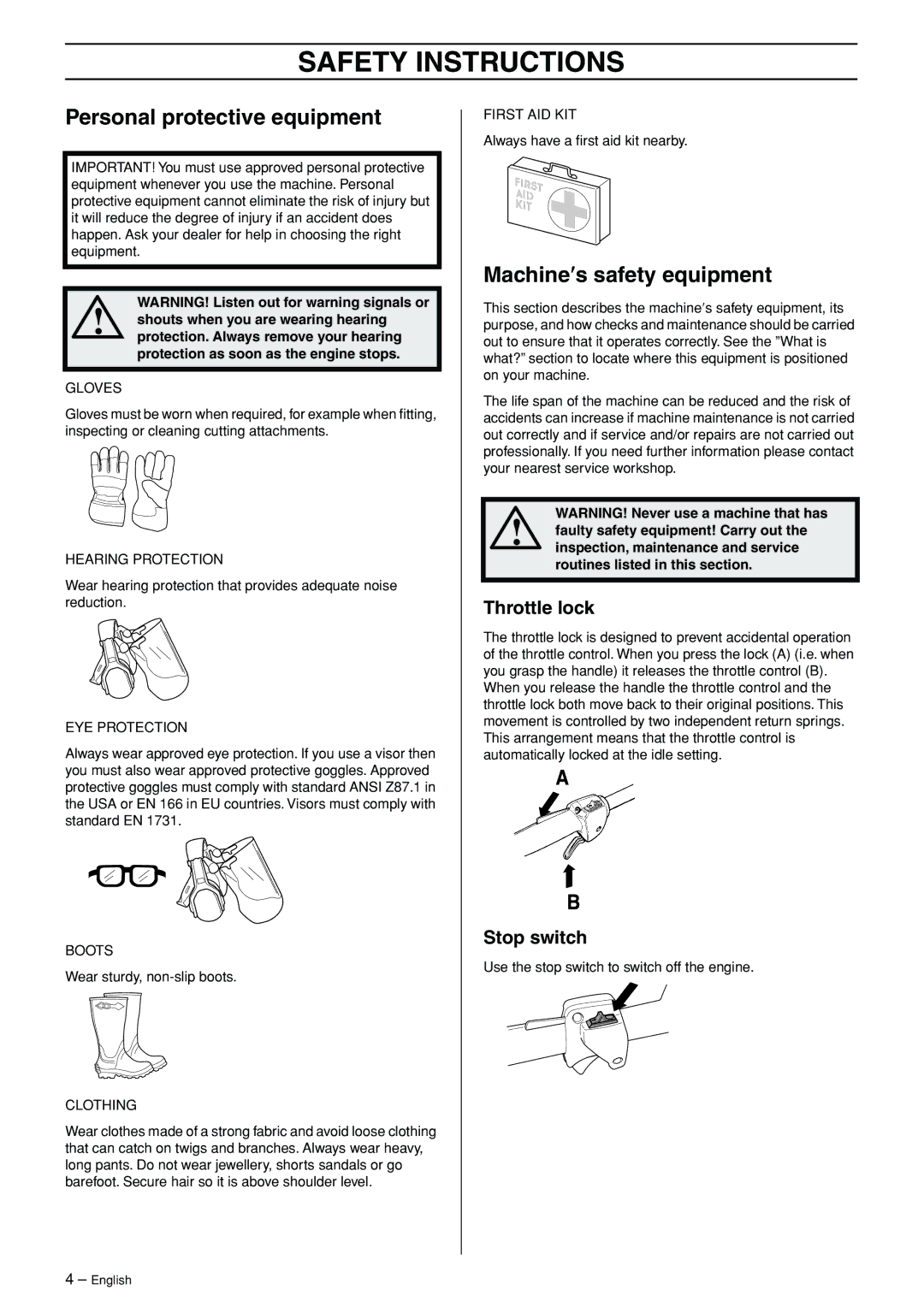 Husqvarna 324HDA55 manual Safety Instructions, Personal protective equipment, Machine′s safety equipment, Throttle lock 