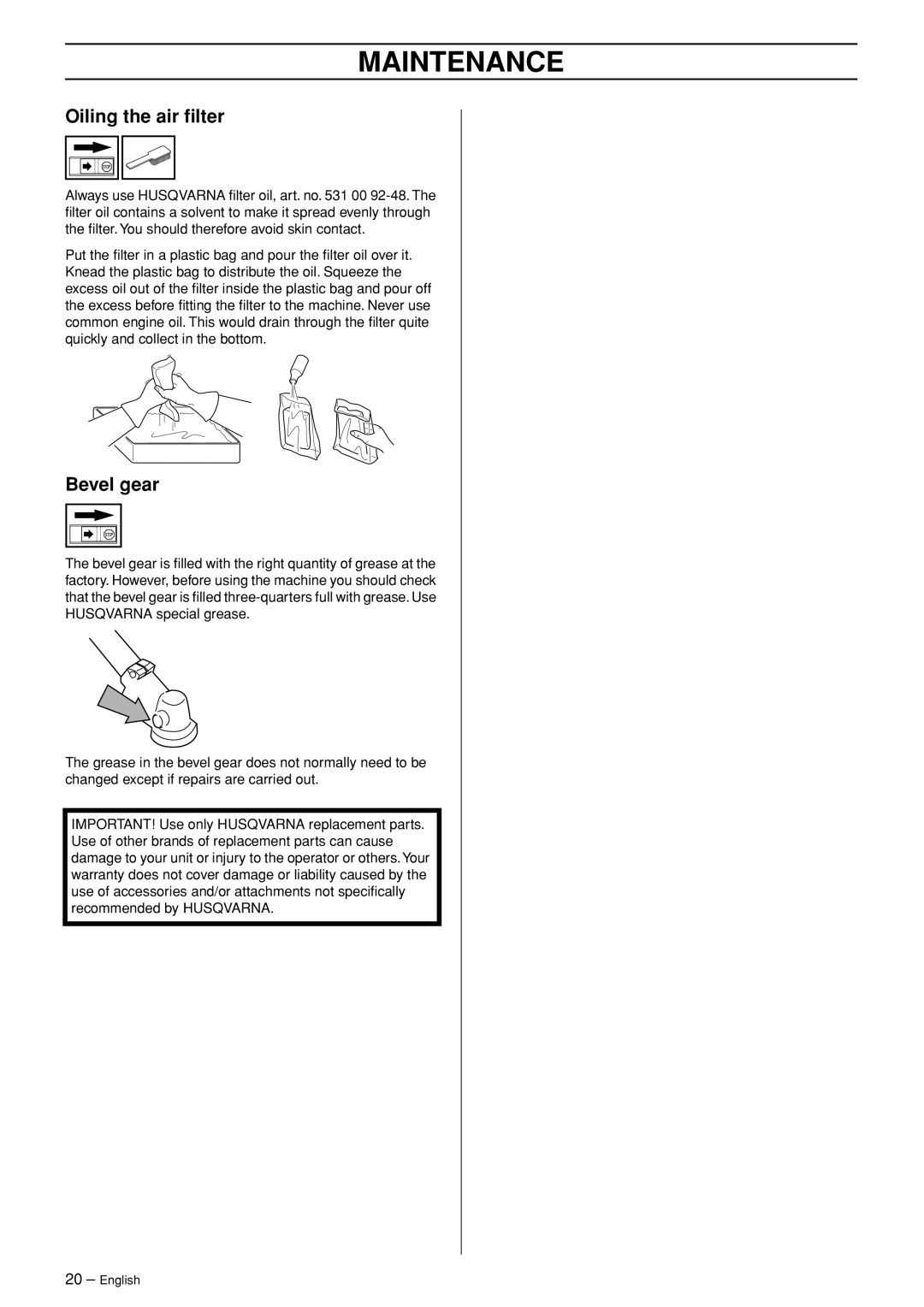 Husqvarna 324L, 324LD manual Oiling the air ﬁlter, Bevel gear 