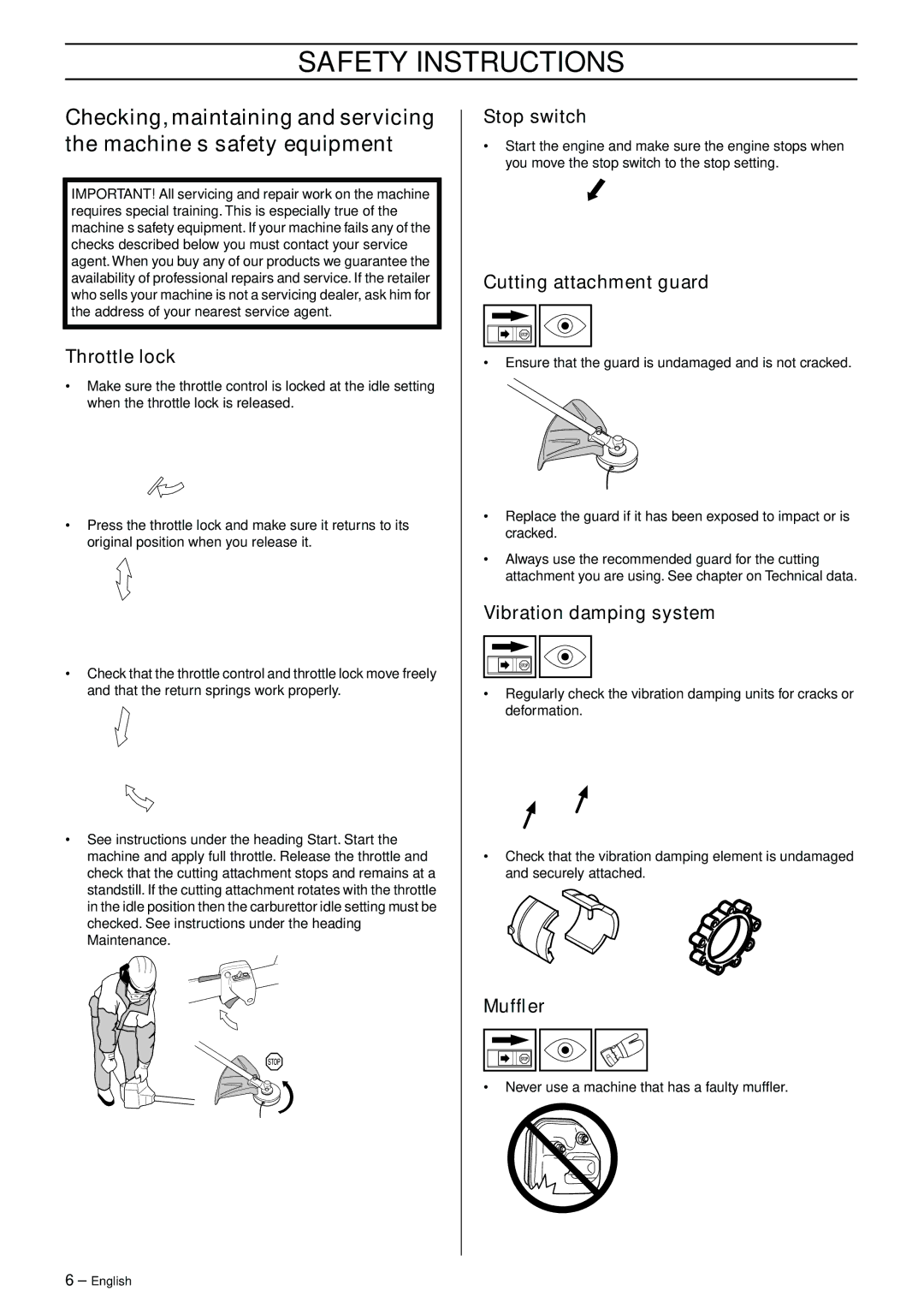 Husqvarna 324LDX-Series, 324LX-Series manual Never use a machine that has a faulty mufﬂer 