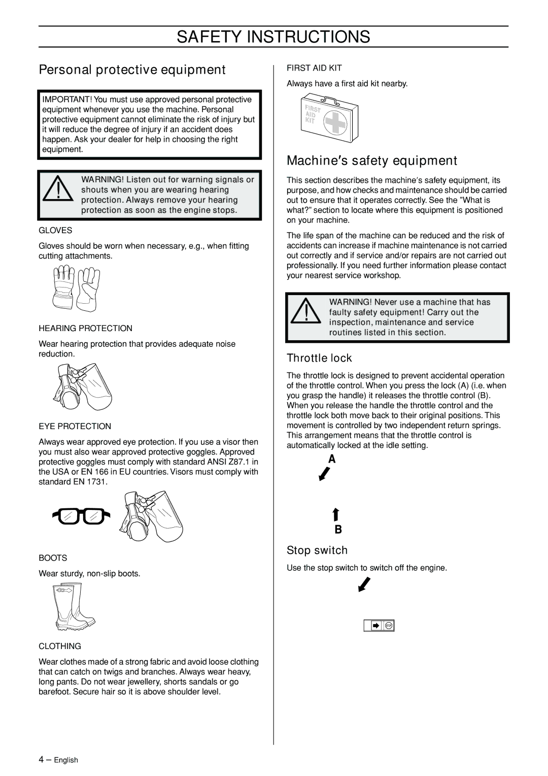 Husqvarna 324LX Safety Instructions, Personal protective equipment, Machine′s safety equipment, Throttle lock, Stop switch 