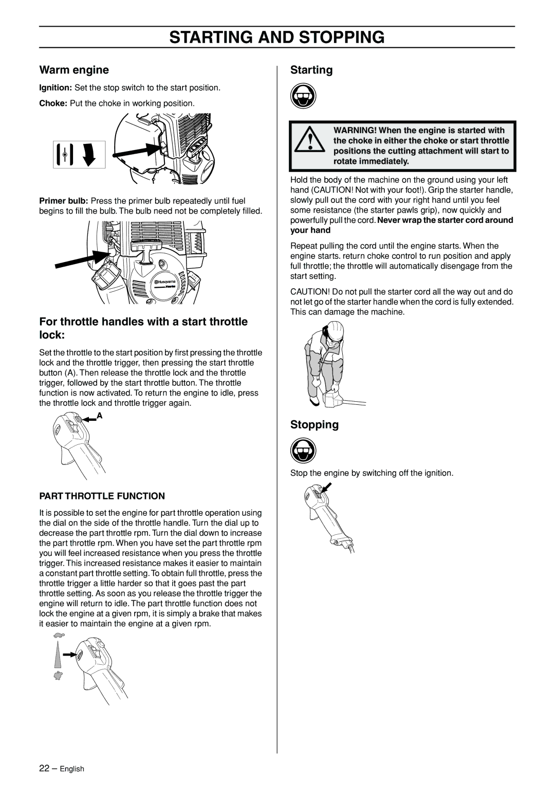 Husqvarna 324RX-Series manual Warm engine, For throttle handles with a start throttle lock, Stopping 