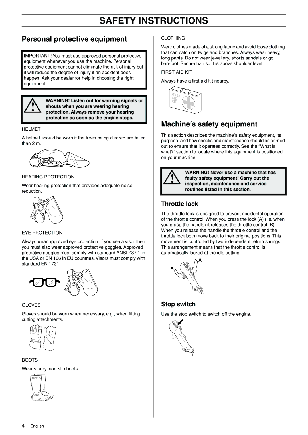 Husqvarna 324RX-Series manual Safety Instructions, Personal protective equipment, Machine′s safety equipment, Throttle lock 