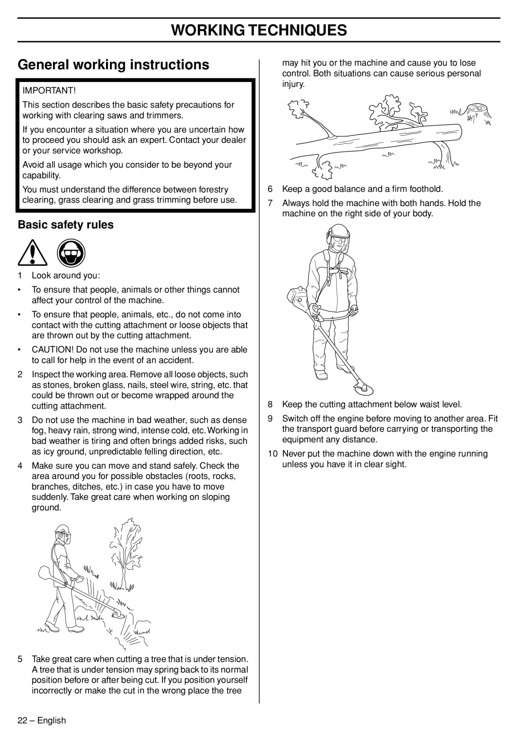 Husqvarna 324RX manual Working Techniques, General working instructions 