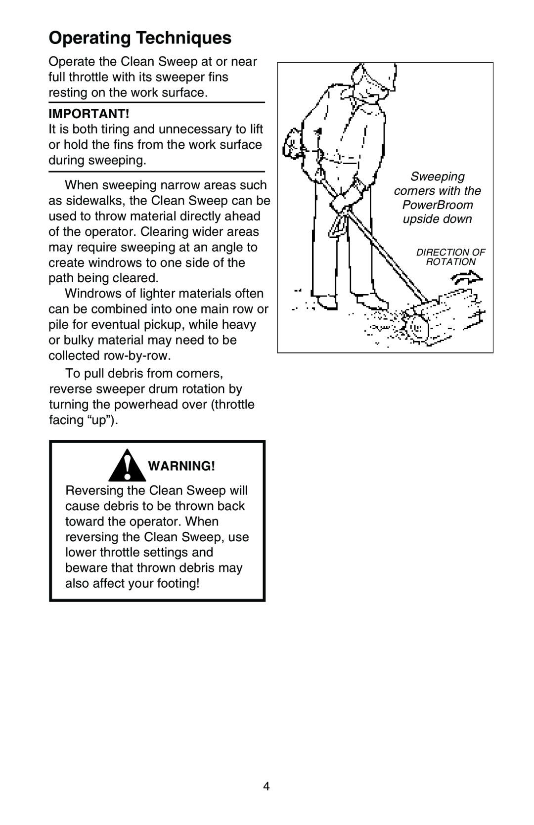 Husqvarna 325 LX manual Operating Techniques 