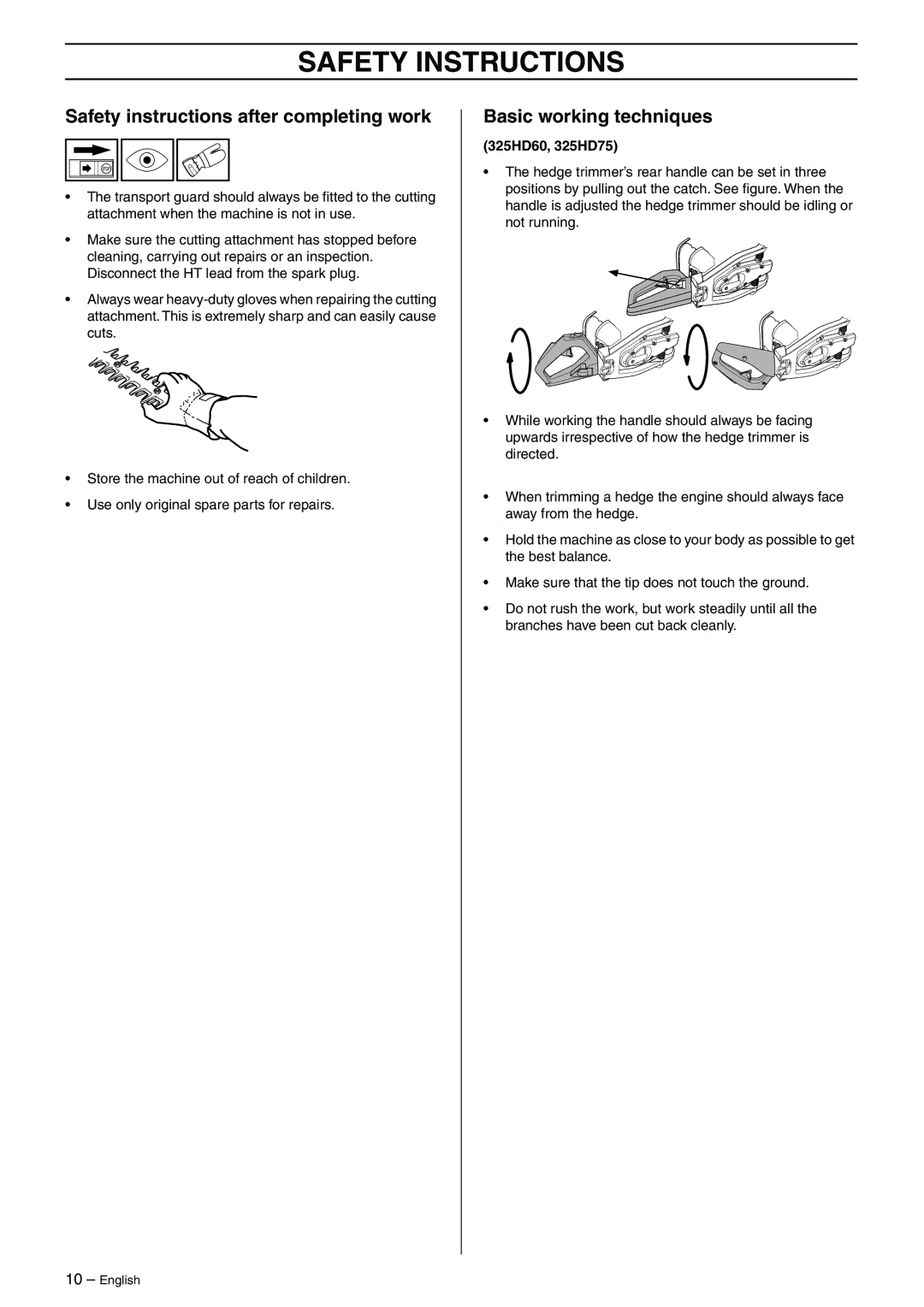 Husqvarna 325HD60, 325HD60X-Series, 325HD75X-Series Safety instructions after completing work, Basic working techniques 