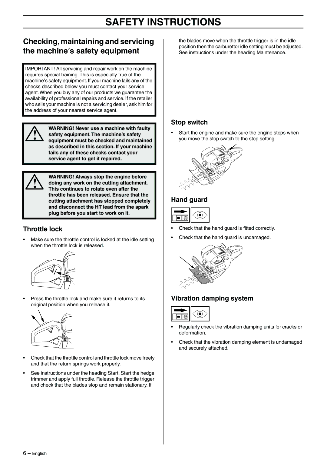 Husqvarna 325HD60, 325HD60X-Series, 325HD75X-Series manual Safety Instructions 