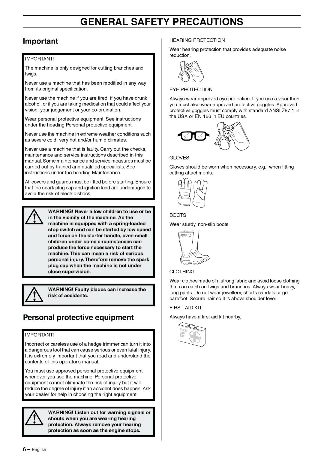 Husqvarna 325HDA55, 323HE3 manual General Safety Precautions, Personal protective equipment 