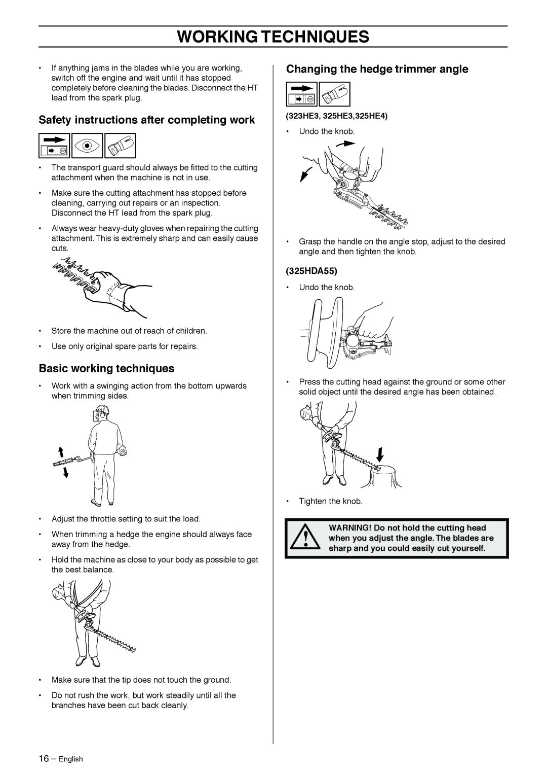 Husqvarna 325HE3X-Series, 325HE4X-Series manual Safety instructions after completing work, Basic working techniques 