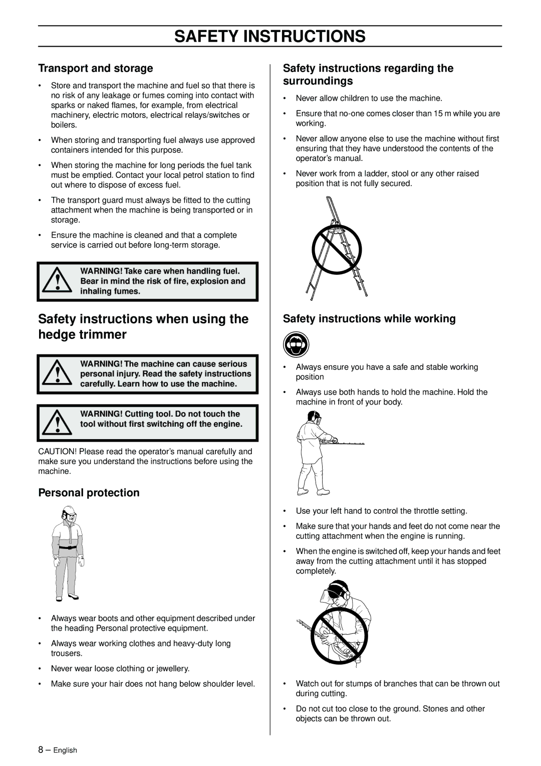 Husqvarna 325HS99X, 325HS75X Safety instructions when using the hedge trimmer, Transport and storage, Personal protection 