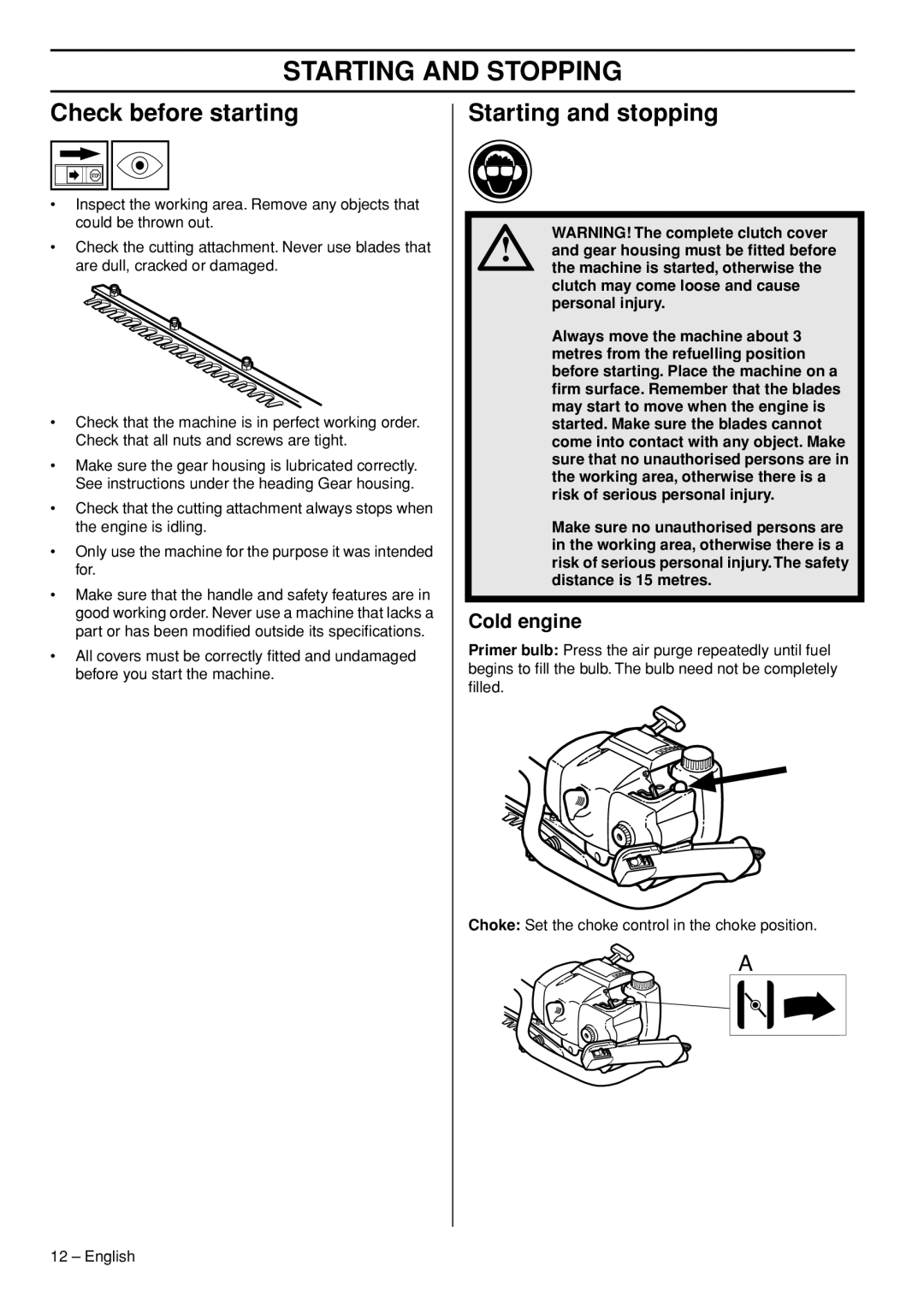 Husqvarna 325HS99X-series manual Starting and Stopping, Check before starting, Starting and stopping, Cold engine 