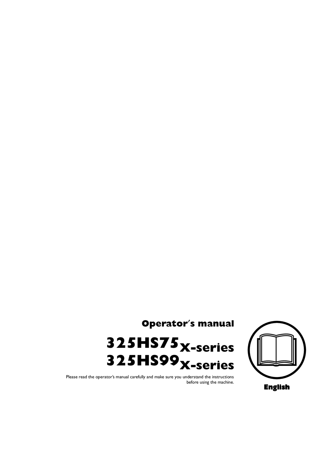 Husqvarna manual 325HS75X-series 325HS99X-series, Operator′s manual, English 