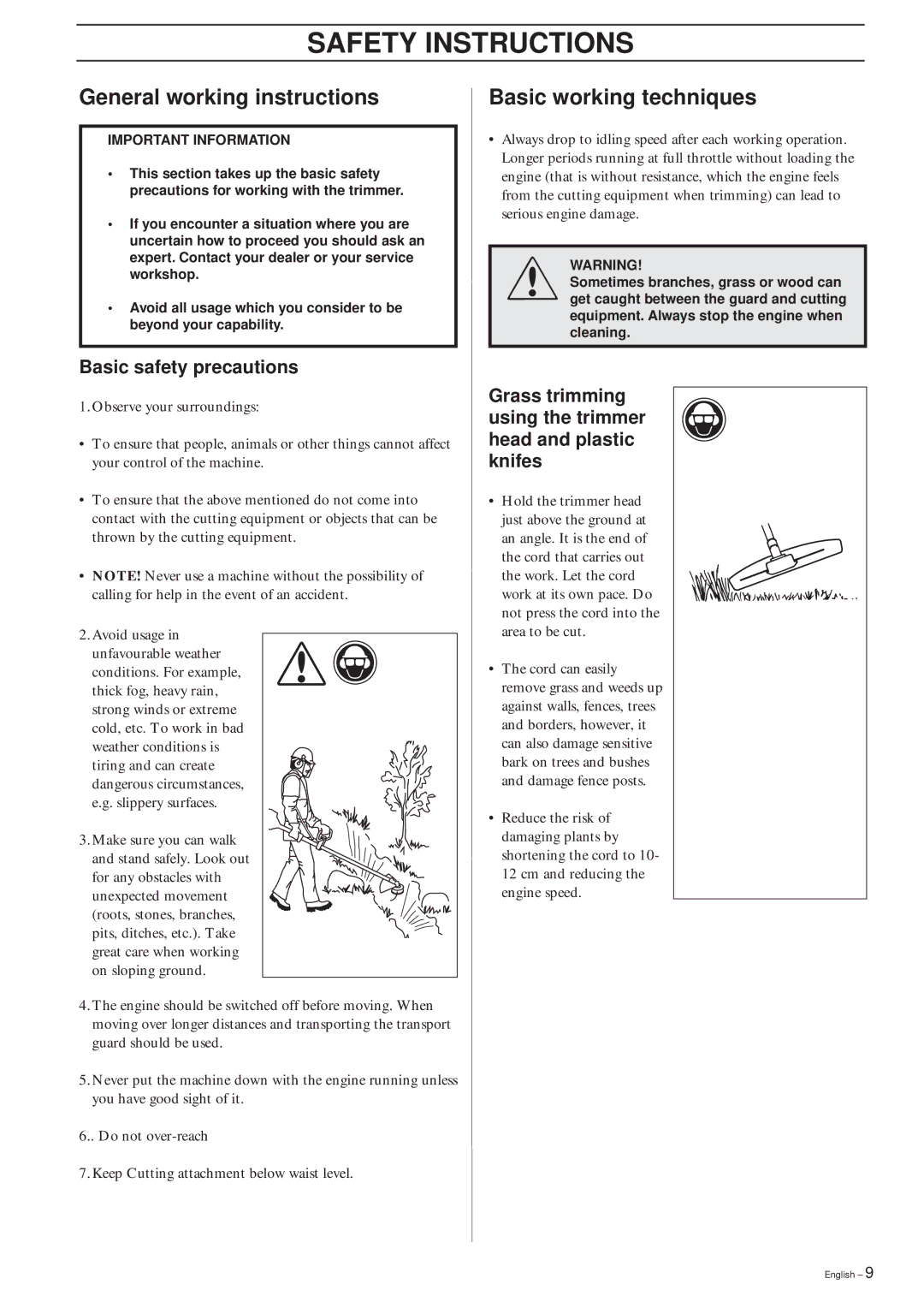 Husqvarna 325L, 322C, 322L manual General working instructions, Basic working techniques, Basic safety precautions 