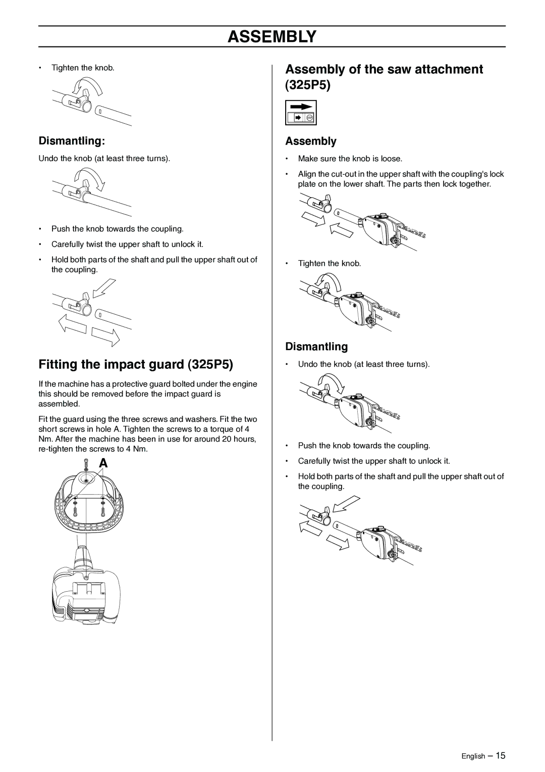 Husqvarna 325P5X manual Fitting the impact guard 325P5, Assembly of the saw attachment 325P5, Dismantling 