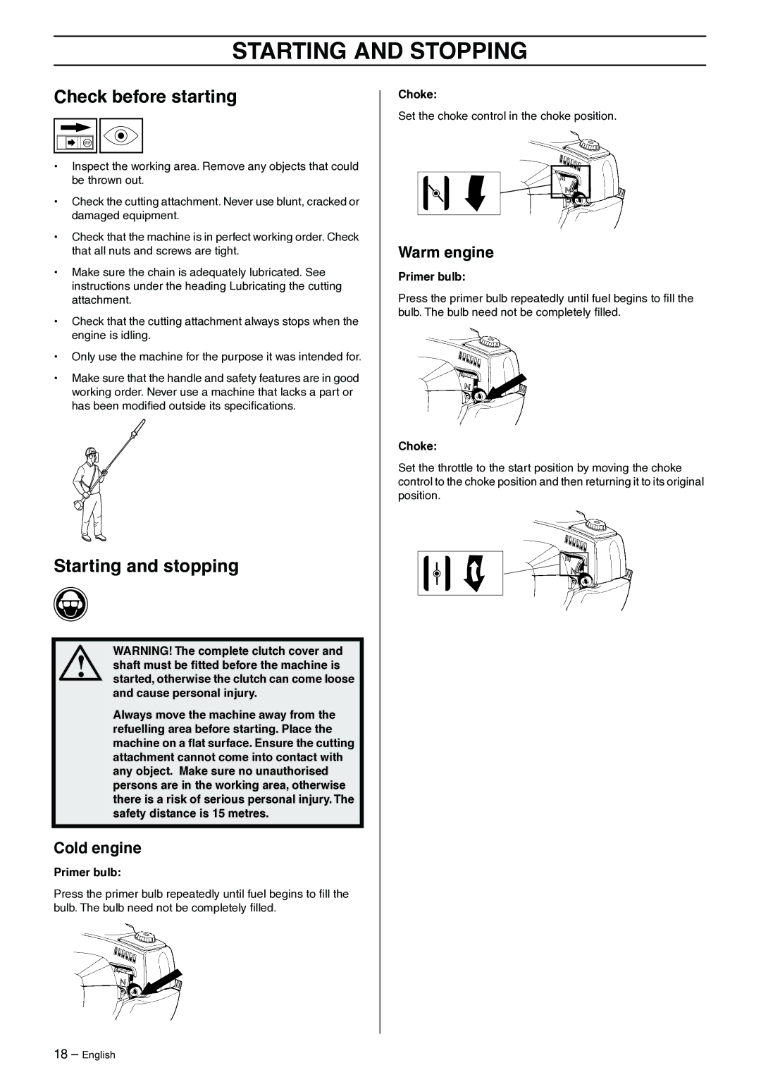 Husqvarna 325P5X manual Starting and Stopping, Check before starting, Starting and stopping, Cold engine, Warm engine 