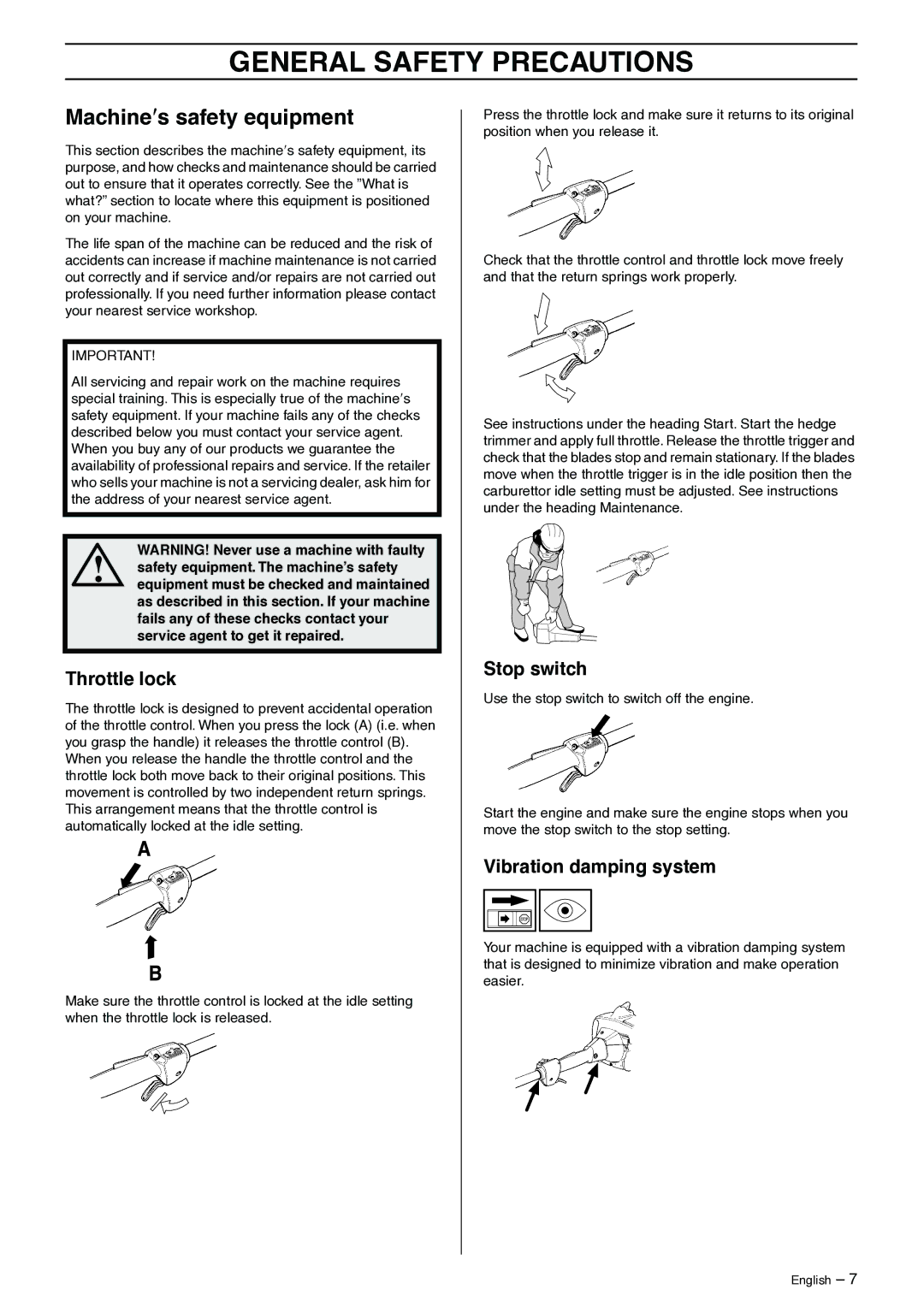 Husqvarna 325P5X manual Machine′s safety equipment, Throttle lock, Stop switch, Vibration damping system 