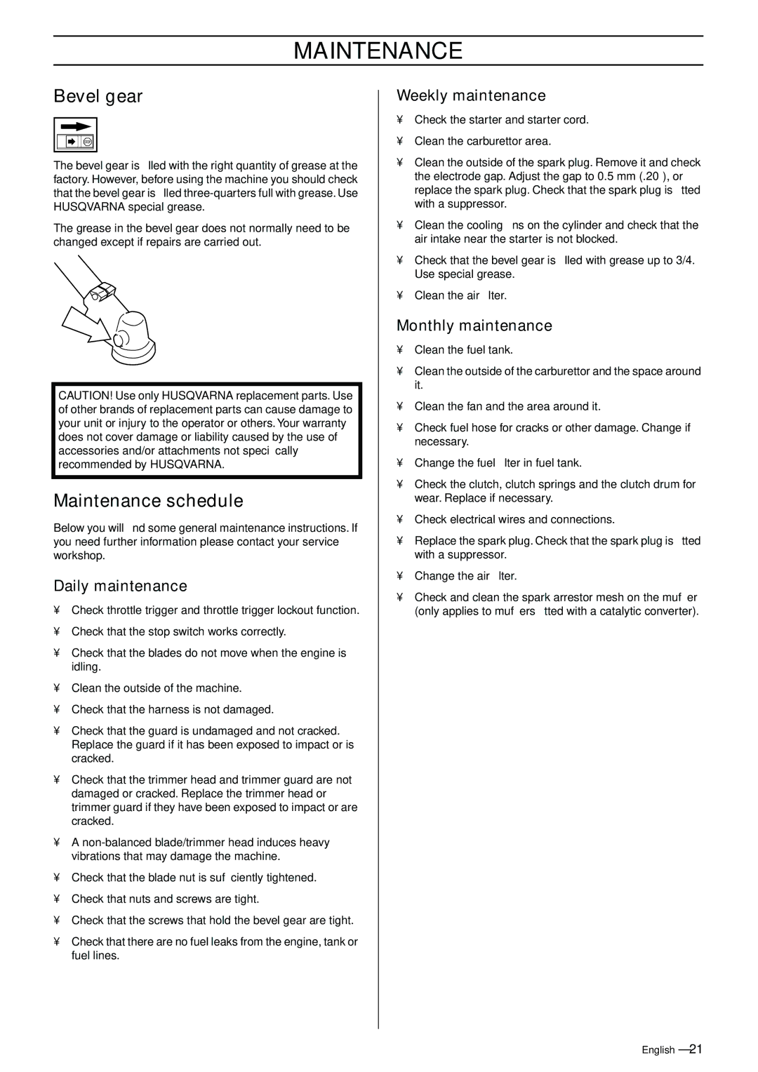 Husqvarna 325RJ manual Bevel gear, Maintenance schedule, Daily maintenance, Weekly maintenance, Monthly maintenance 