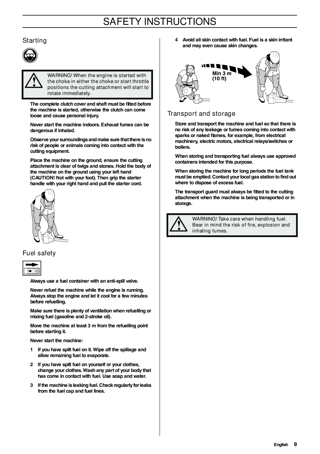 Husqvarna 325RJ manual Starting, Fuel safety, Transport and storage 