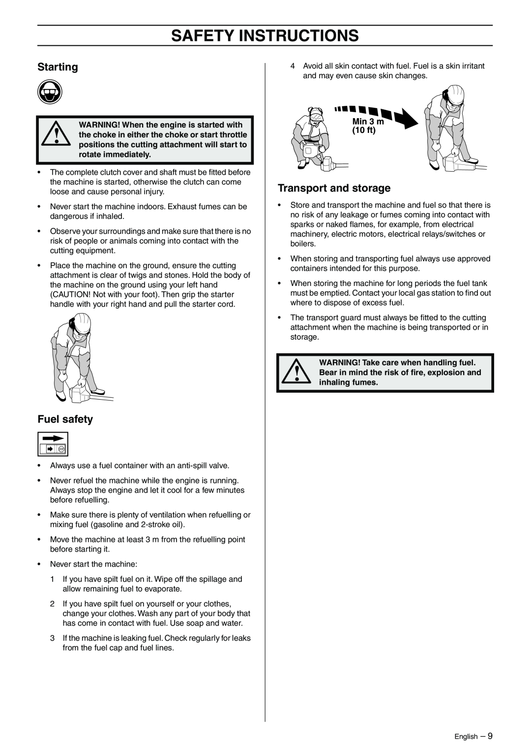 Husqvarna 325RJ Safety Instructions, Starting, Fuel safety, Transport and storage, WARNING! Take care when handling fuel 